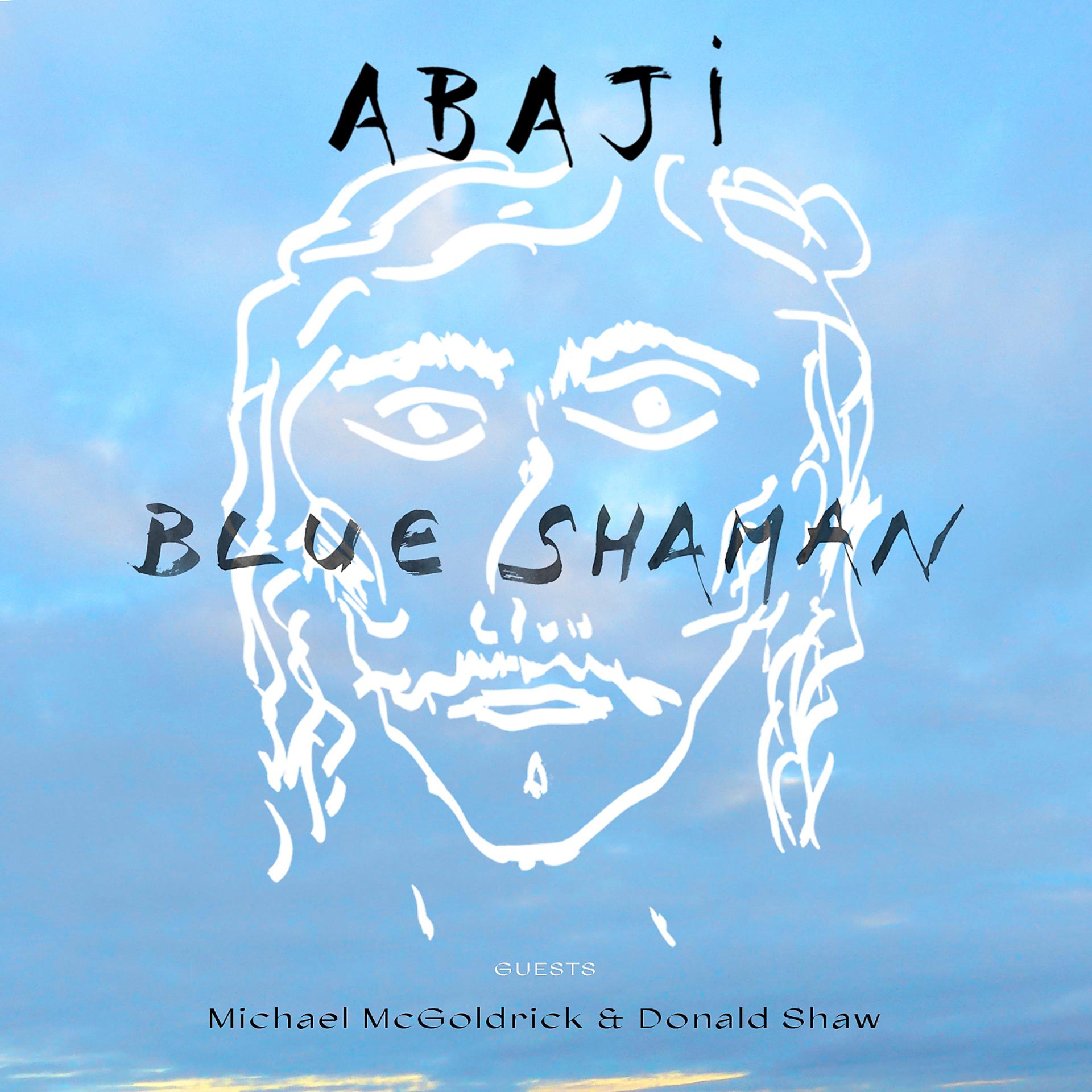 Постер альбома Blue Shaman