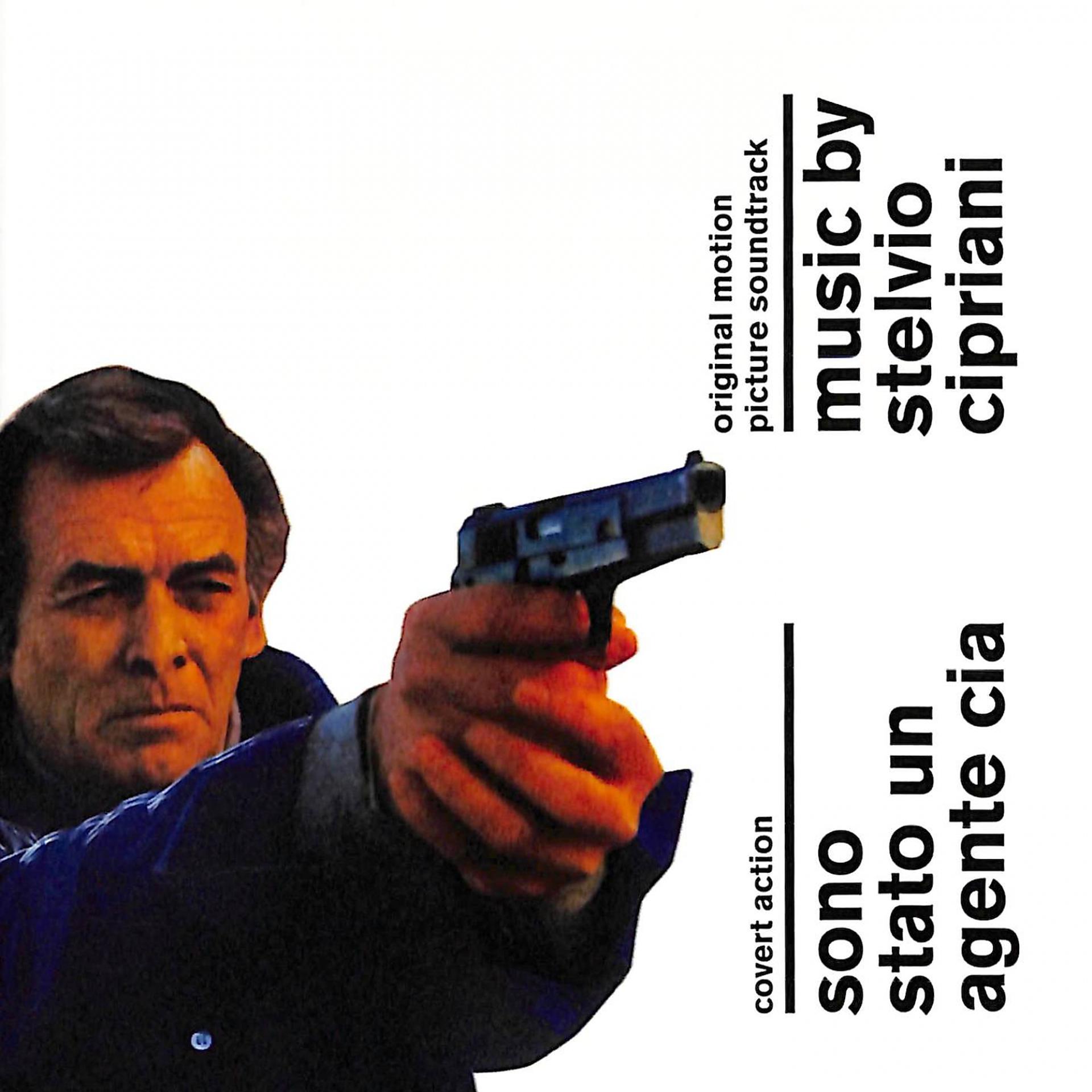 Постер альбома Sono stato un agente CIA (Original Motion Picture Soundtrack)