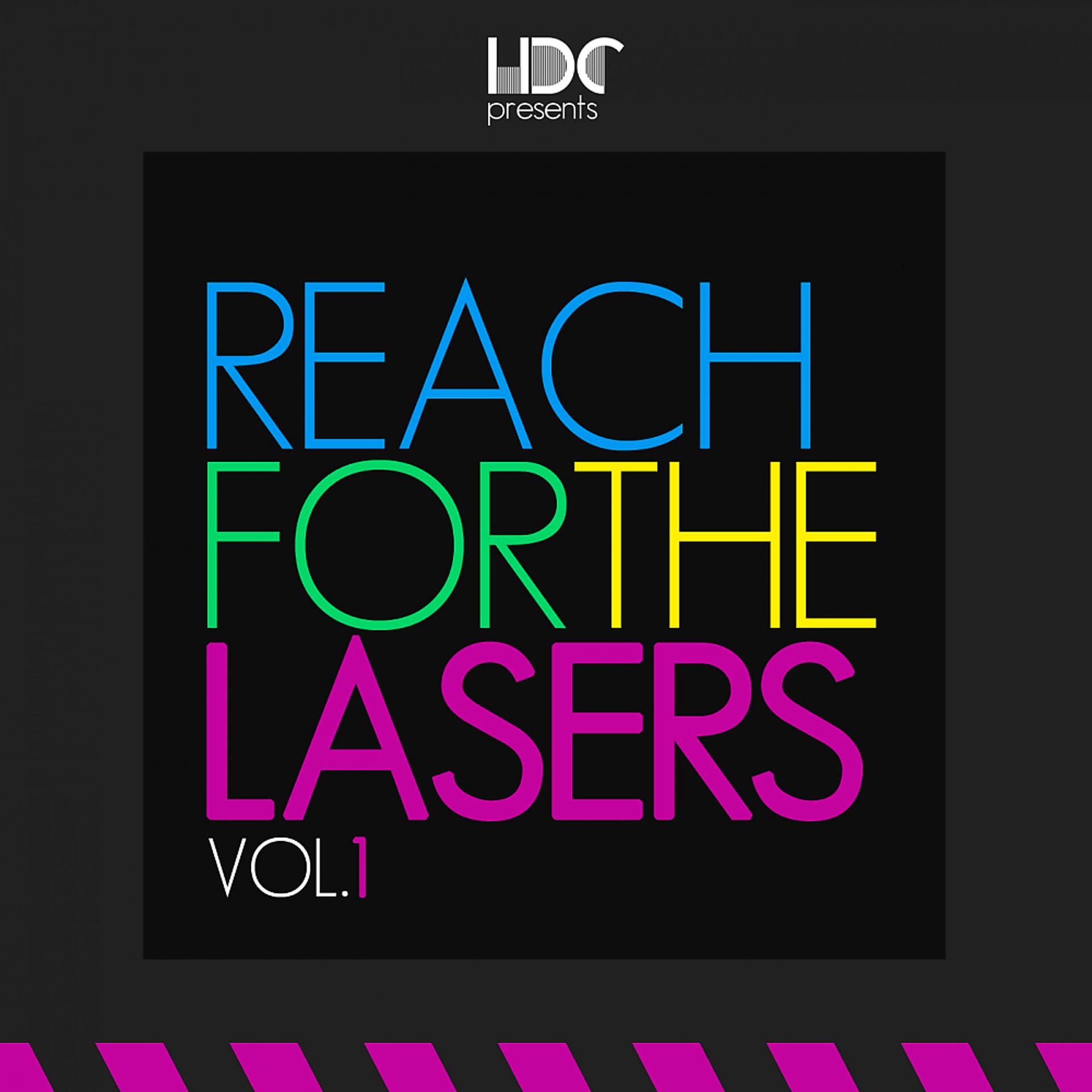 Постер альбома Reach For The Lasers, Vol.1