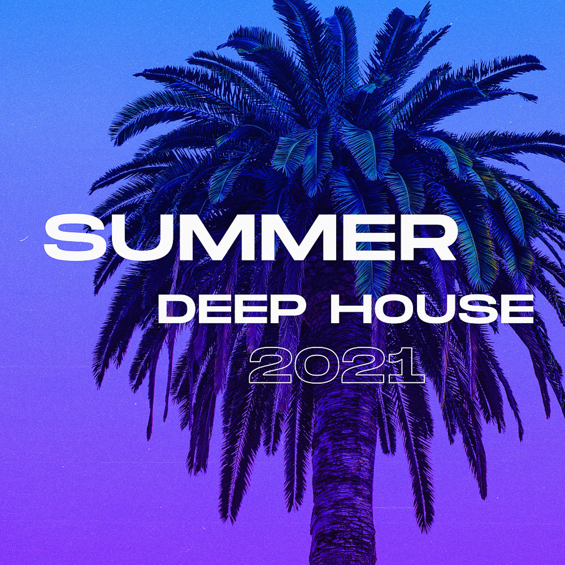 Постер альбома Summer Deep House 2021