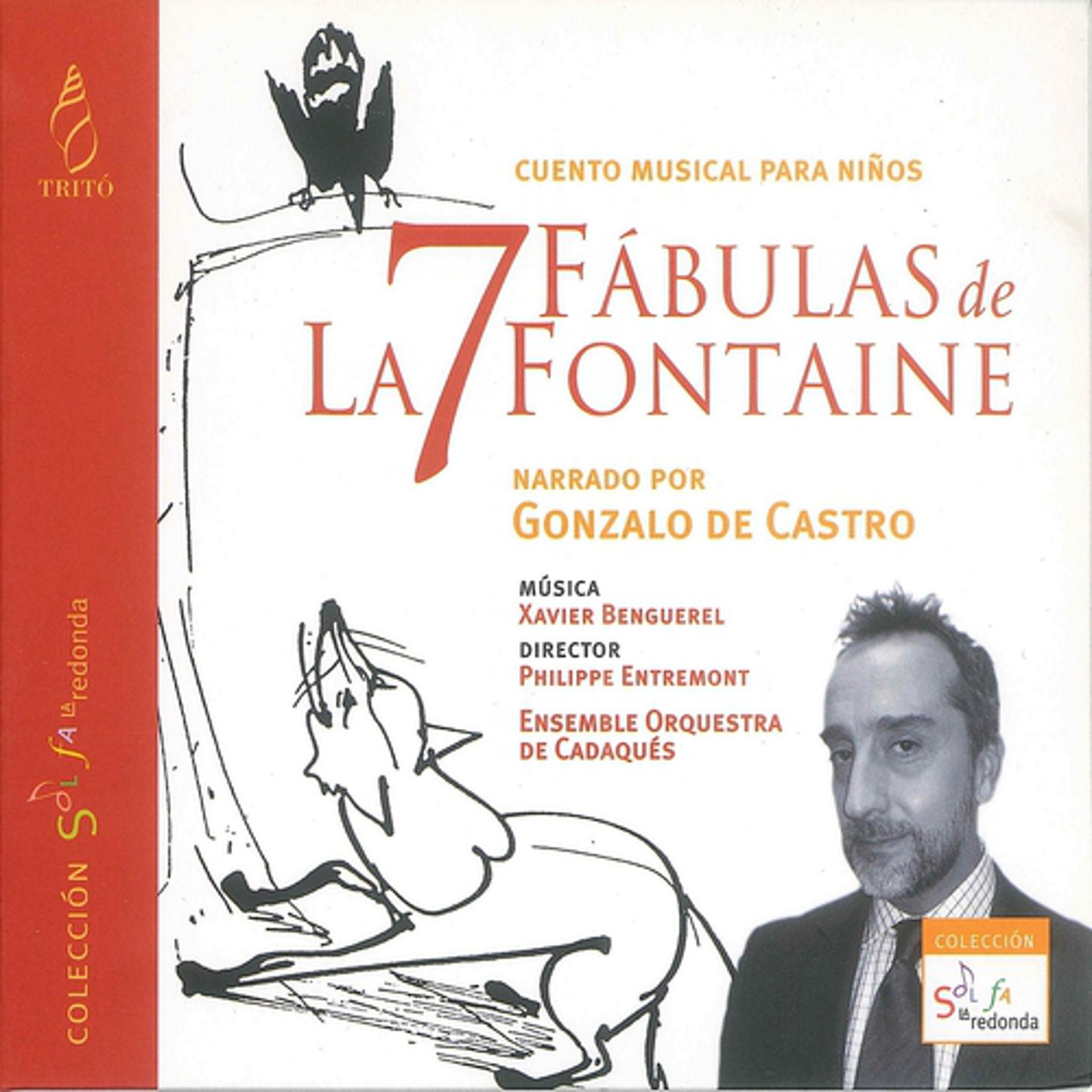 Постер альбома Xavier Benguerel: 7 Fábulas De La Fontaine