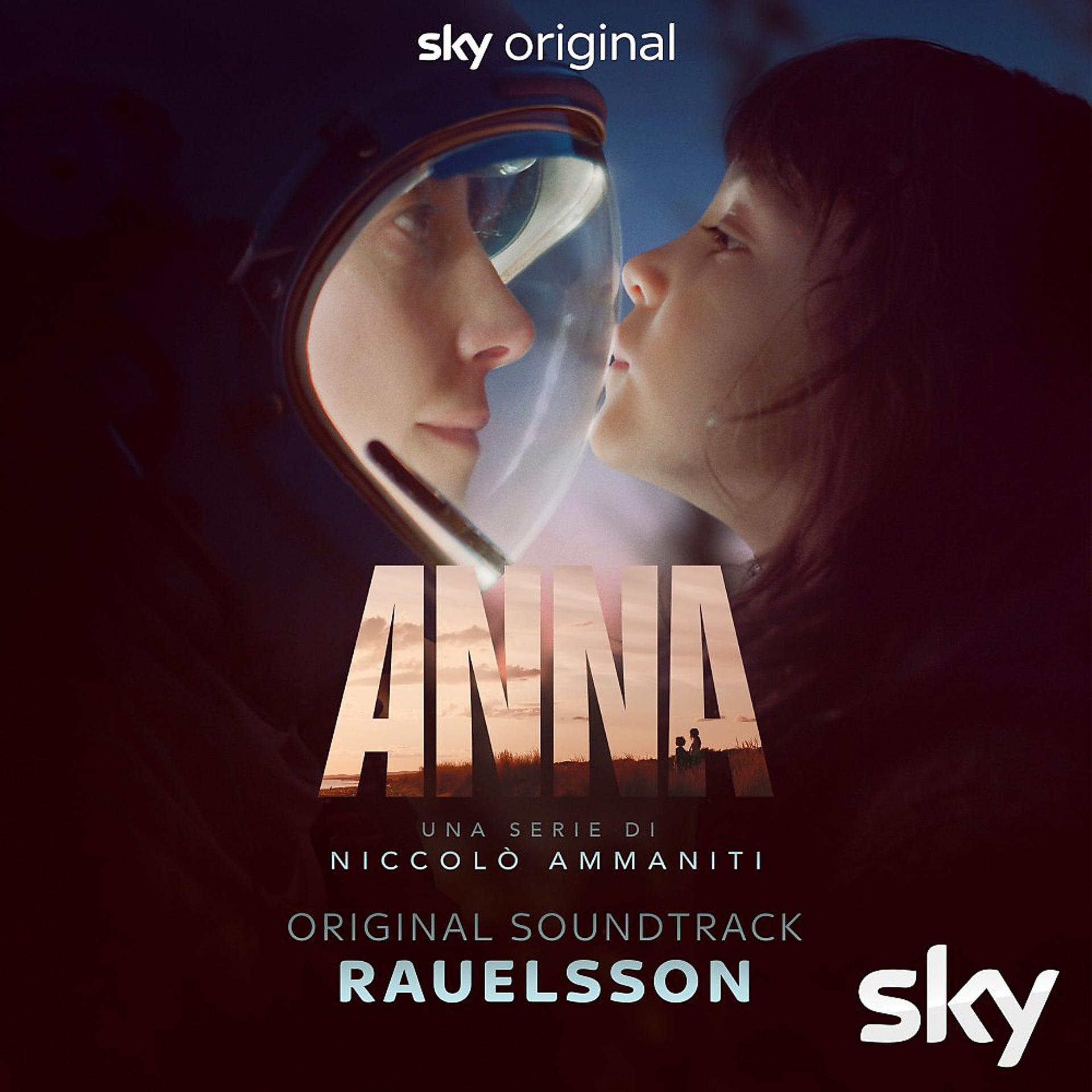 Постер альбома Anna (Una serie di niccolo ammaniti) [Original Soundtrack]
