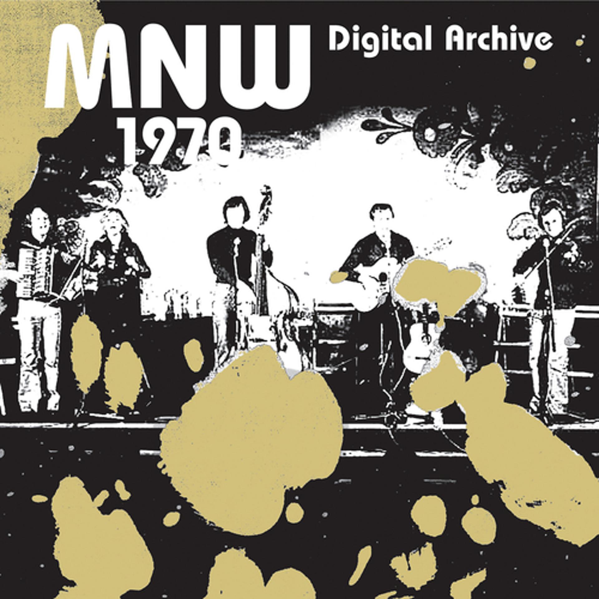 Постер альбома MNW Digital Archive 1970