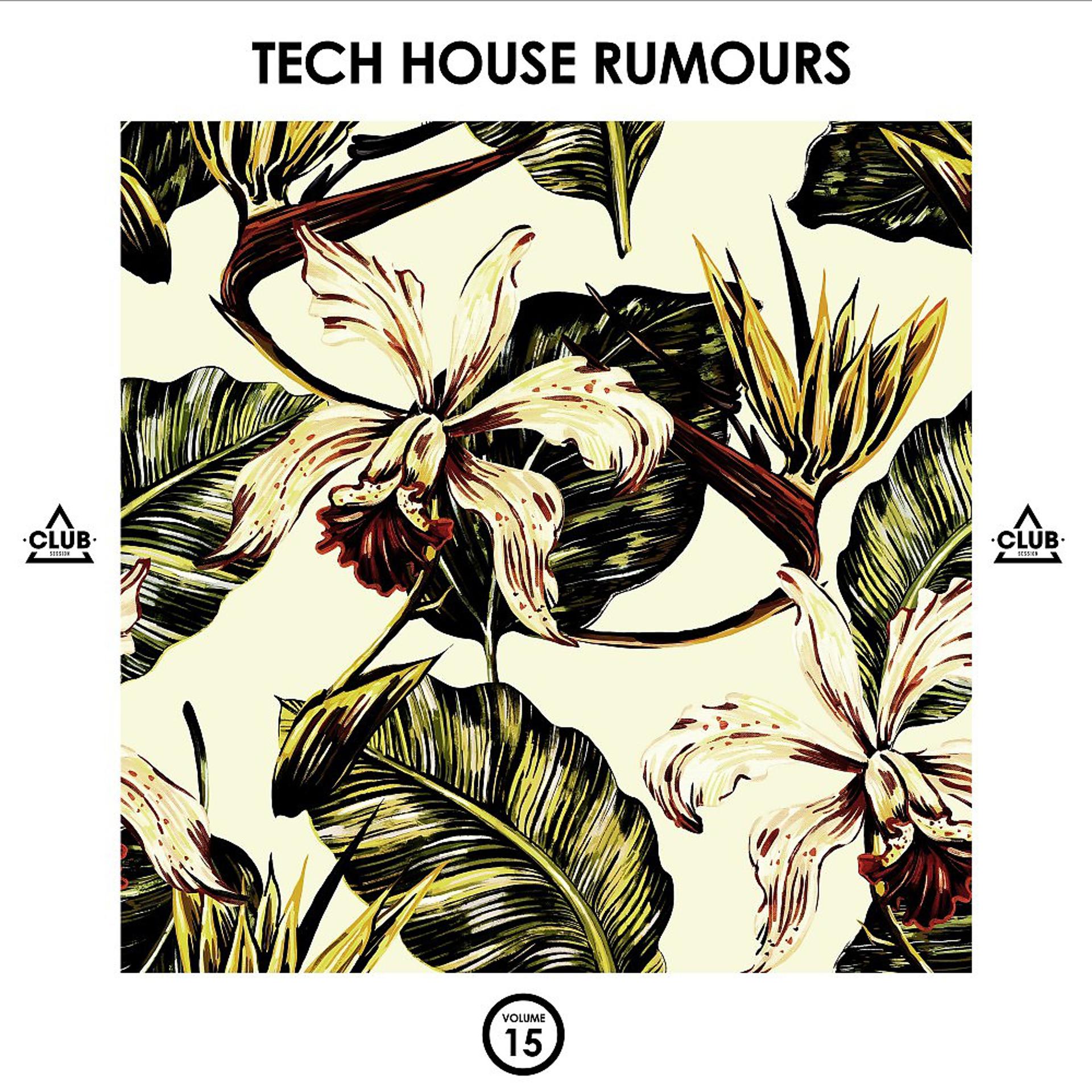 Постер альбома Tech House Rumours, Vol. 15