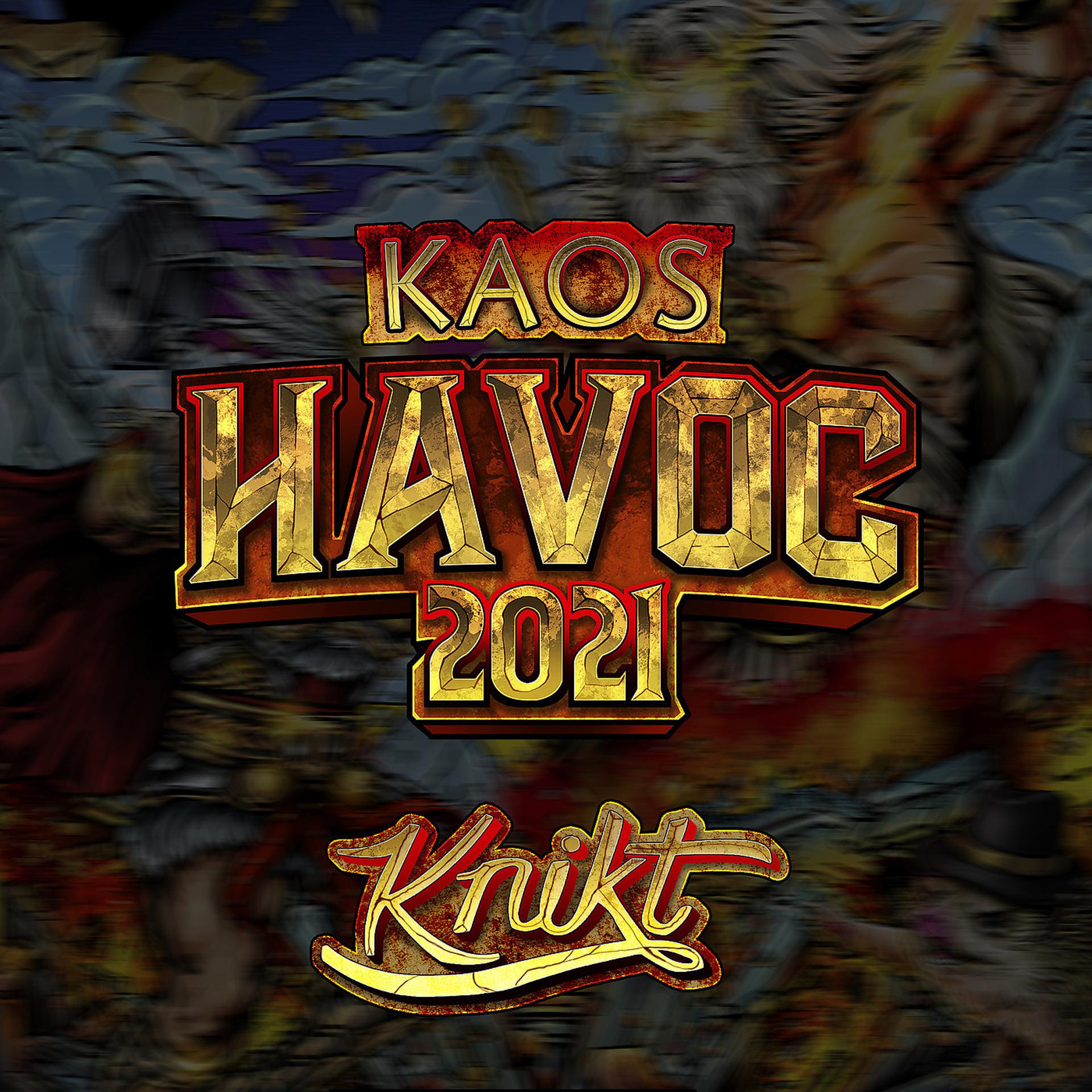 Постер альбома Kaos (Havoc 2021)