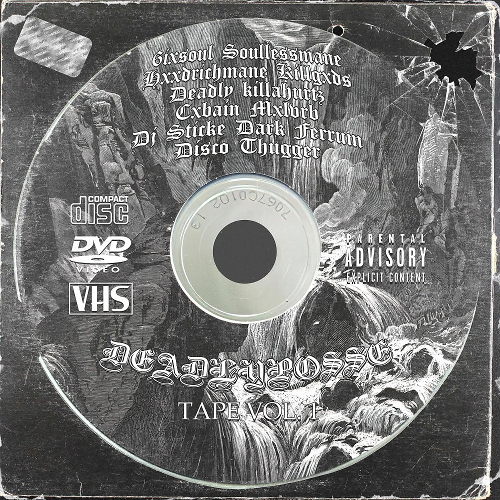 Постер альбома Deadlyposse Tape Vol. 1