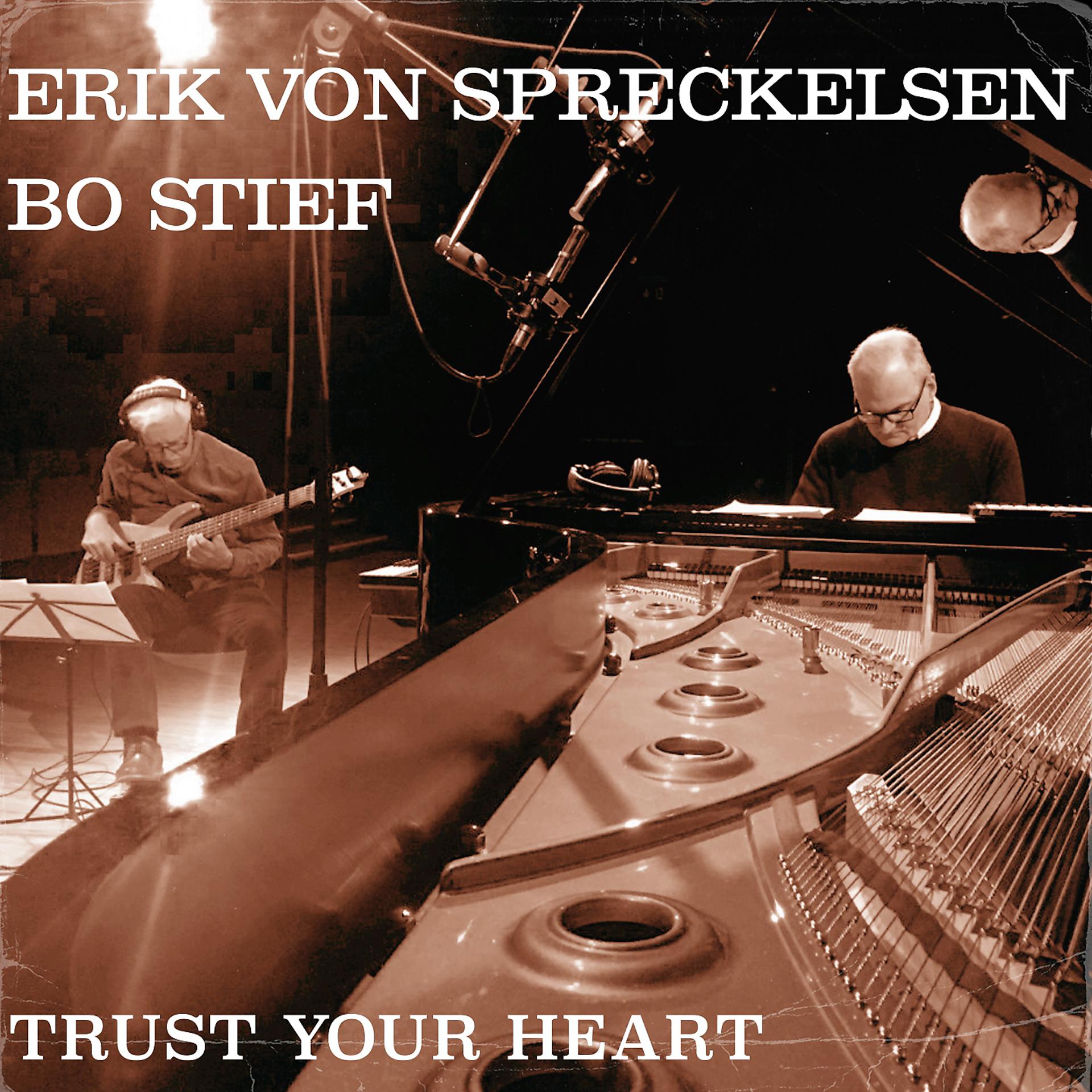 Постер к треку Erik von Spreckelsen, Bo Stief - Trust Your Heart