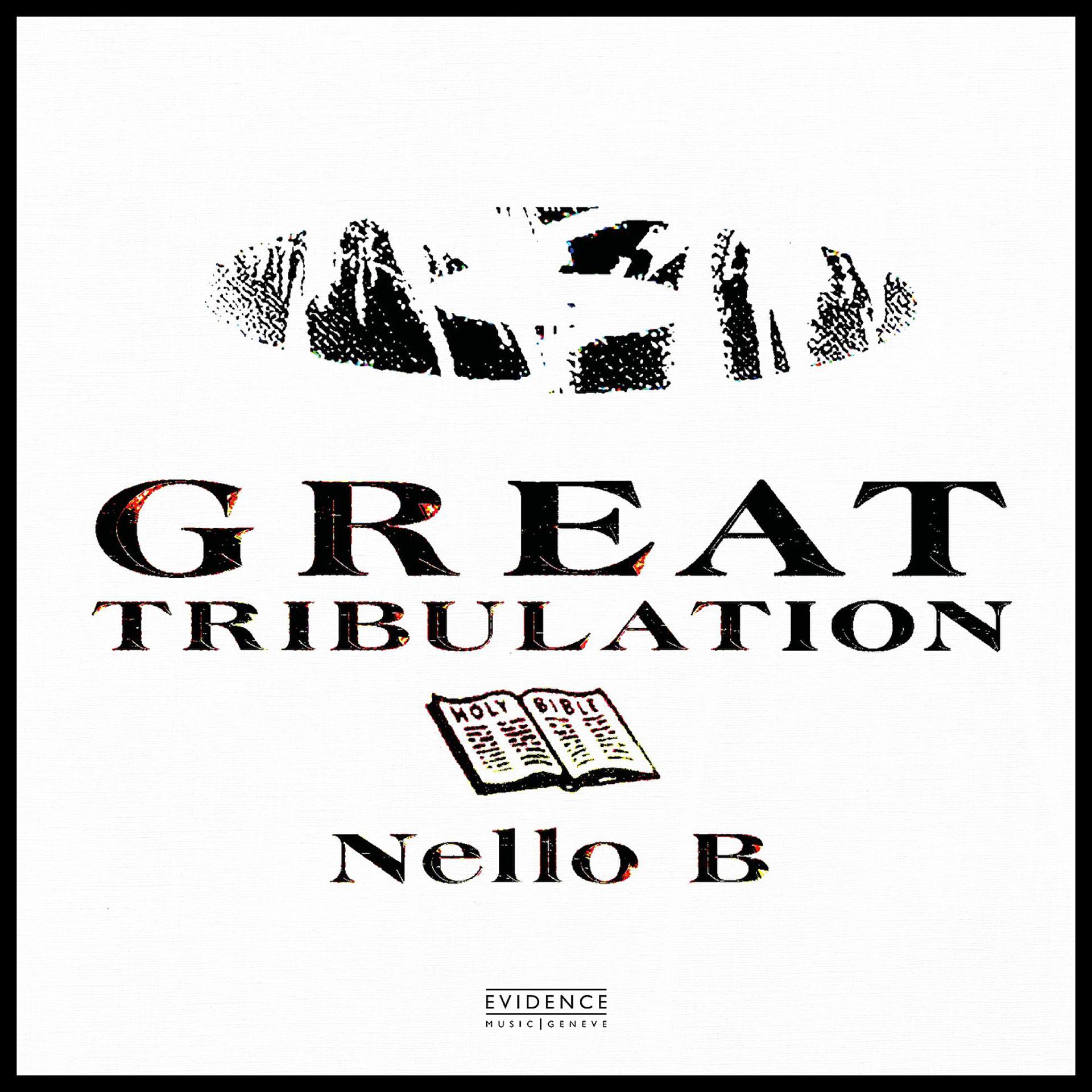Постер альбома Great Tribulation