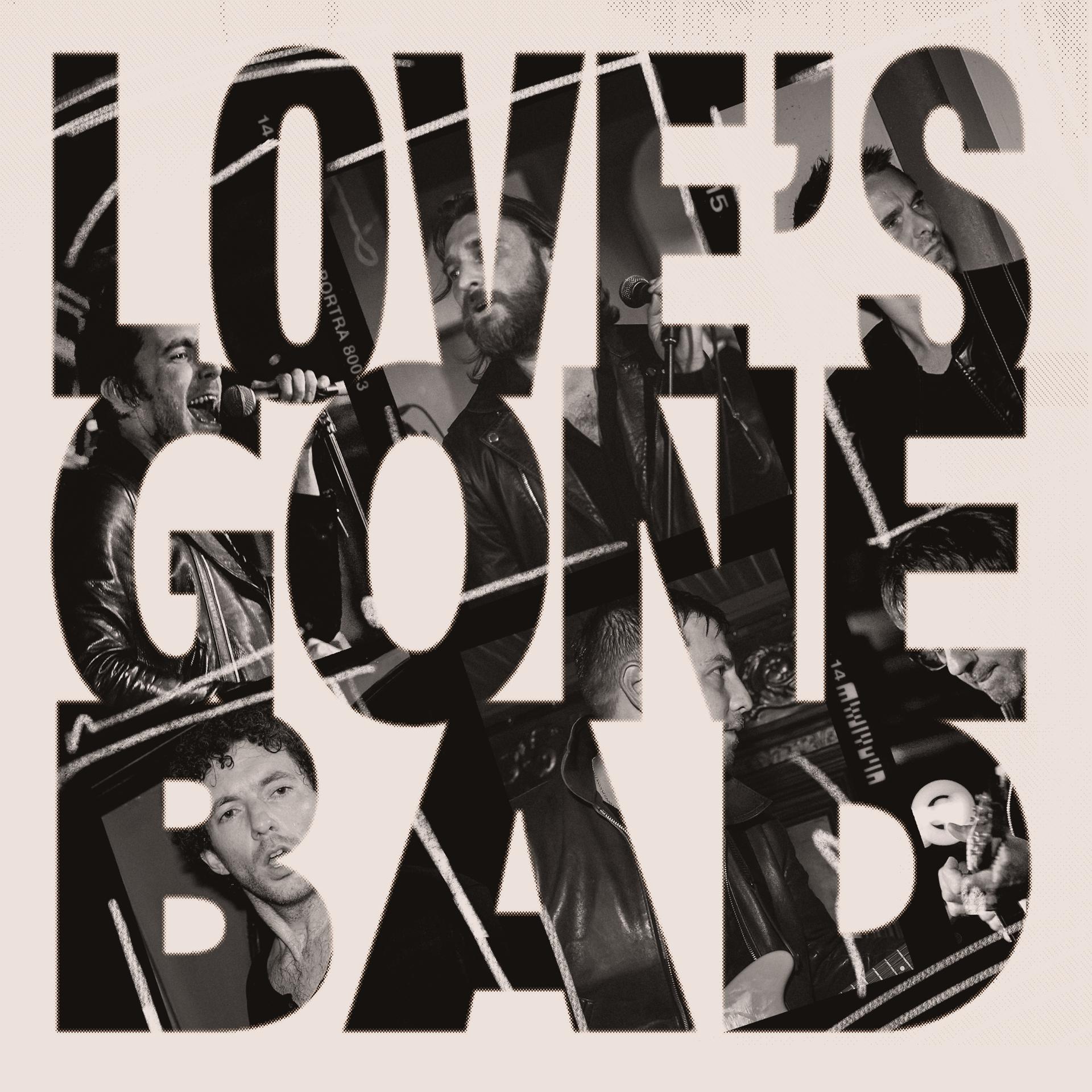 Постер альбома Love's Gone Bad