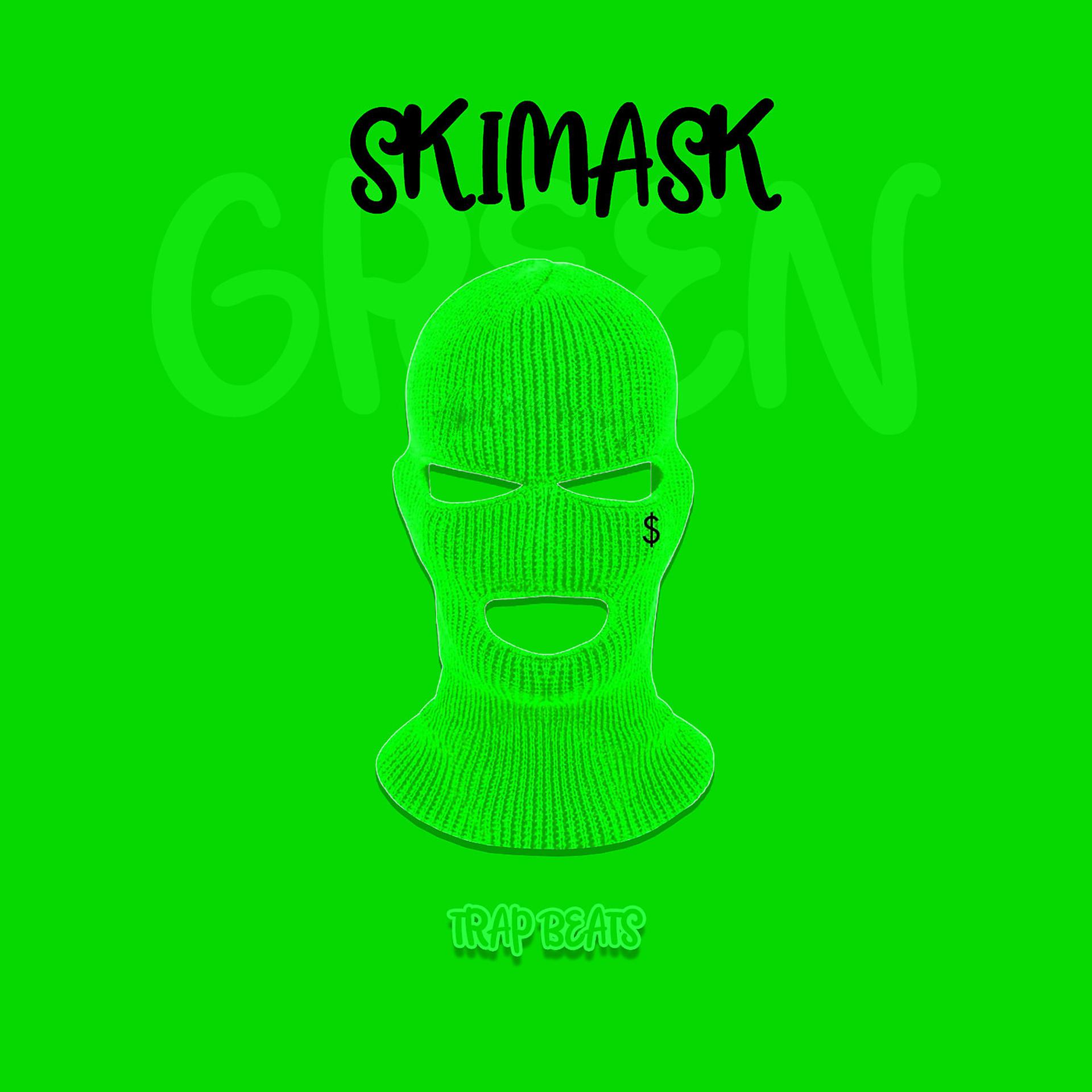 Постер альбома Ski Mask Green