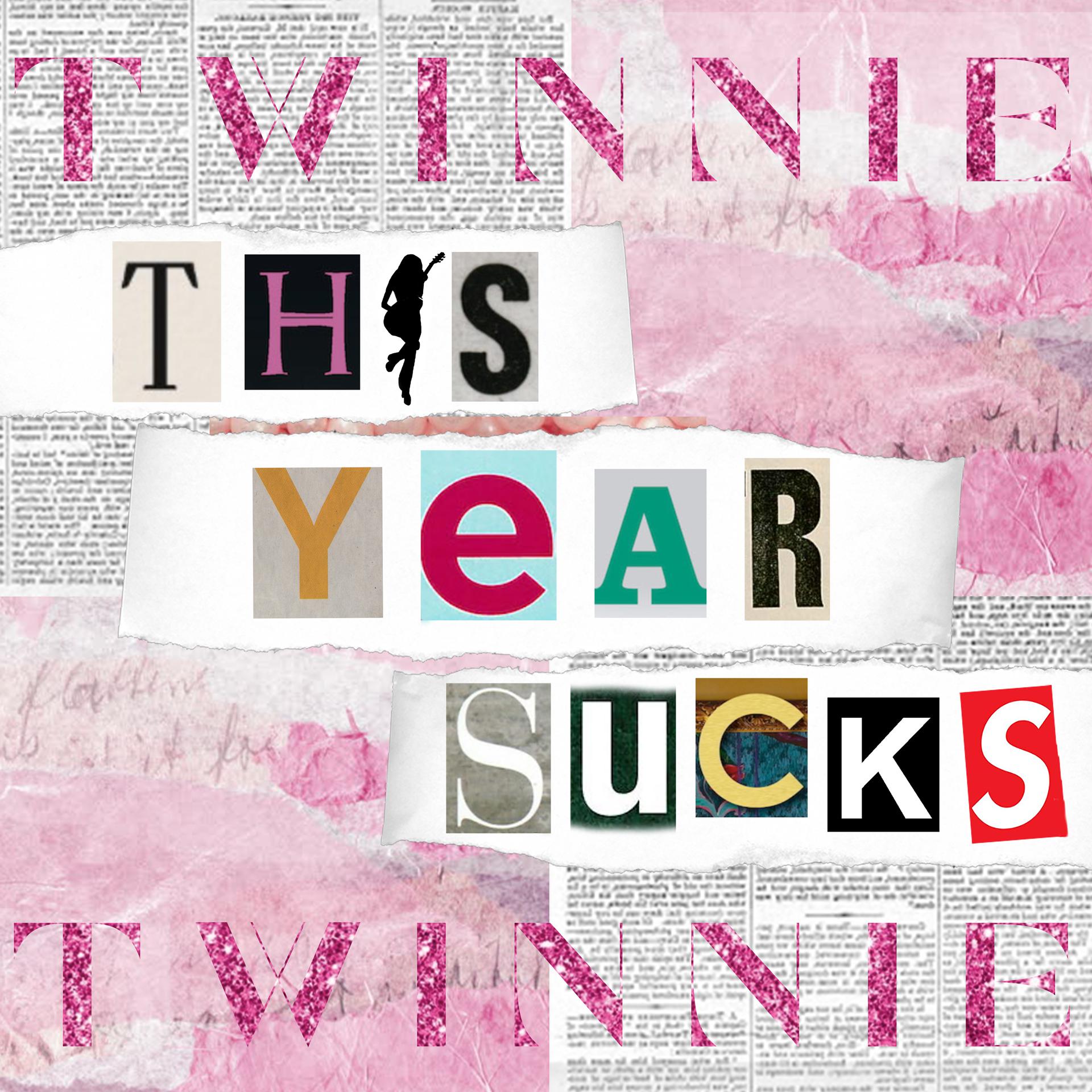 Постер альбома This Year Sucks