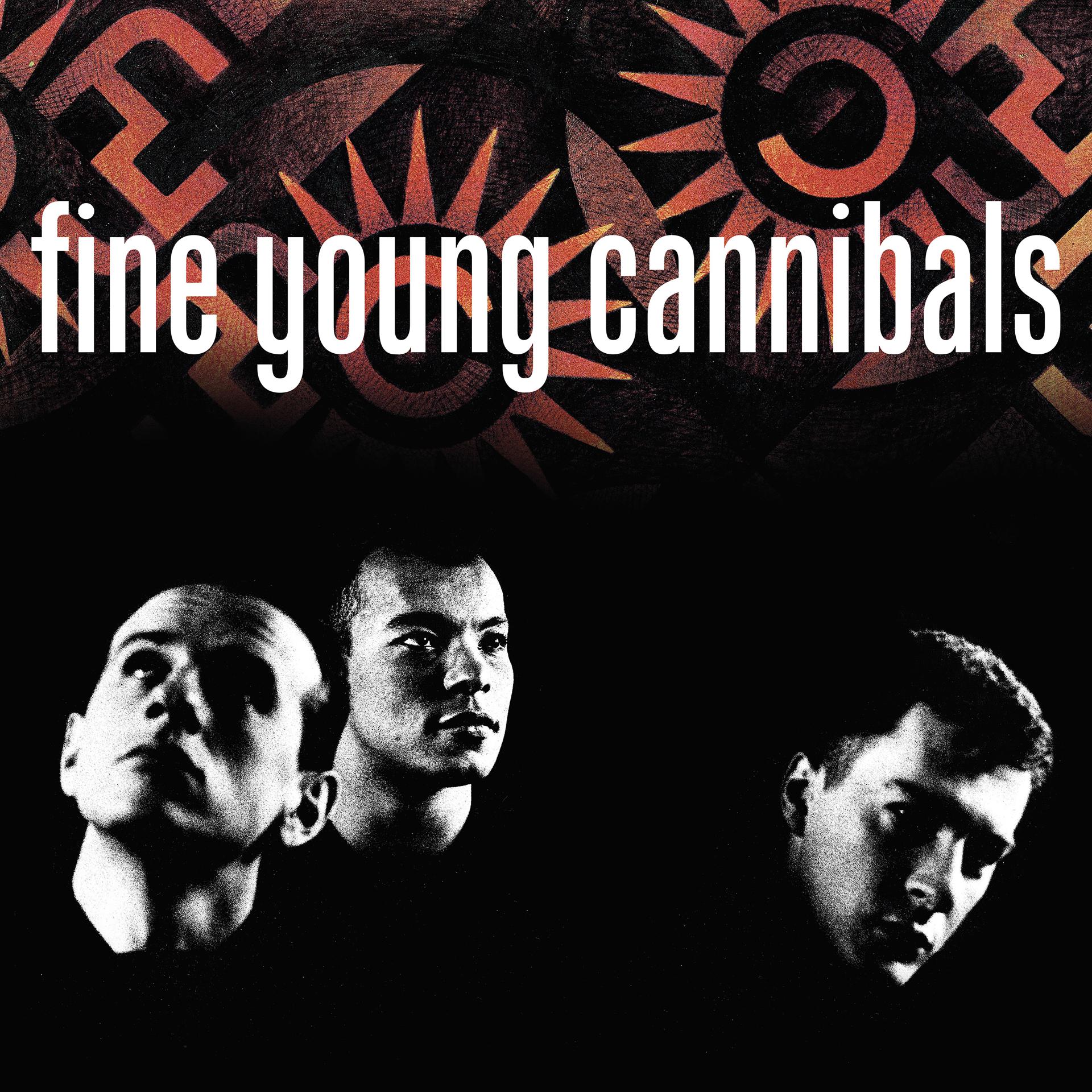 Постер альбома Fine Young Cannibals (Remastered & Expanded)
