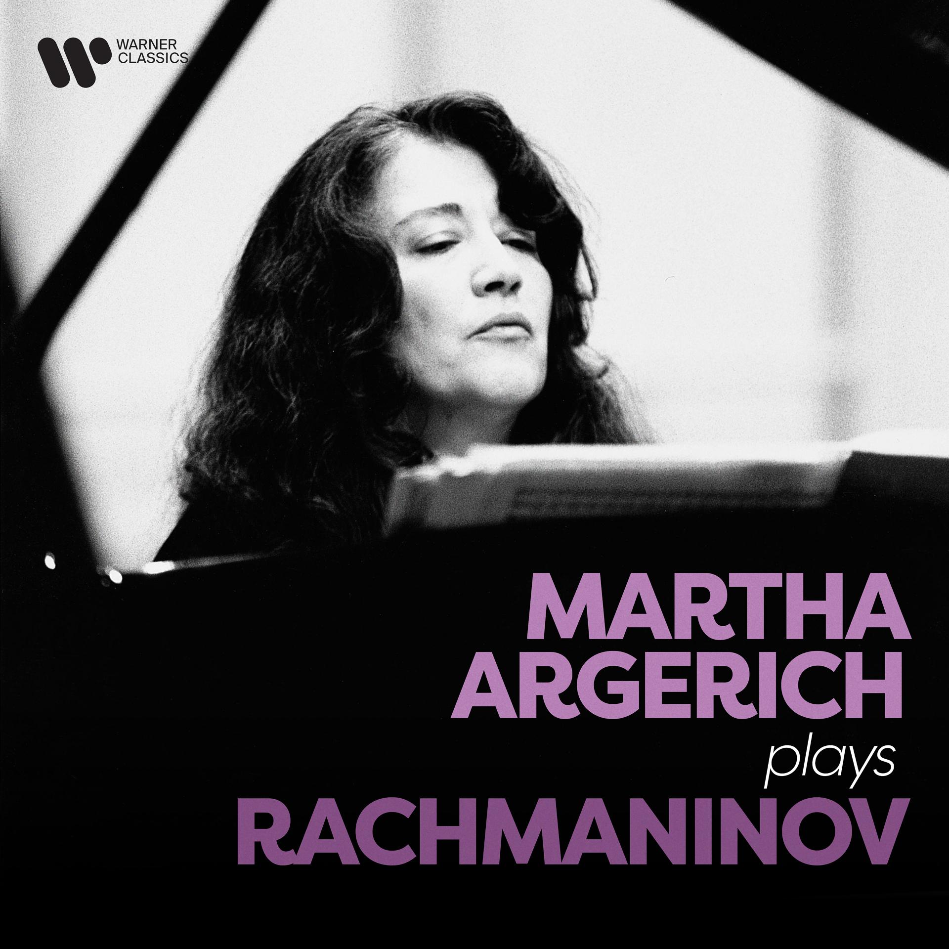 Постер альбома Martha Argerich Plays Rachmaninov