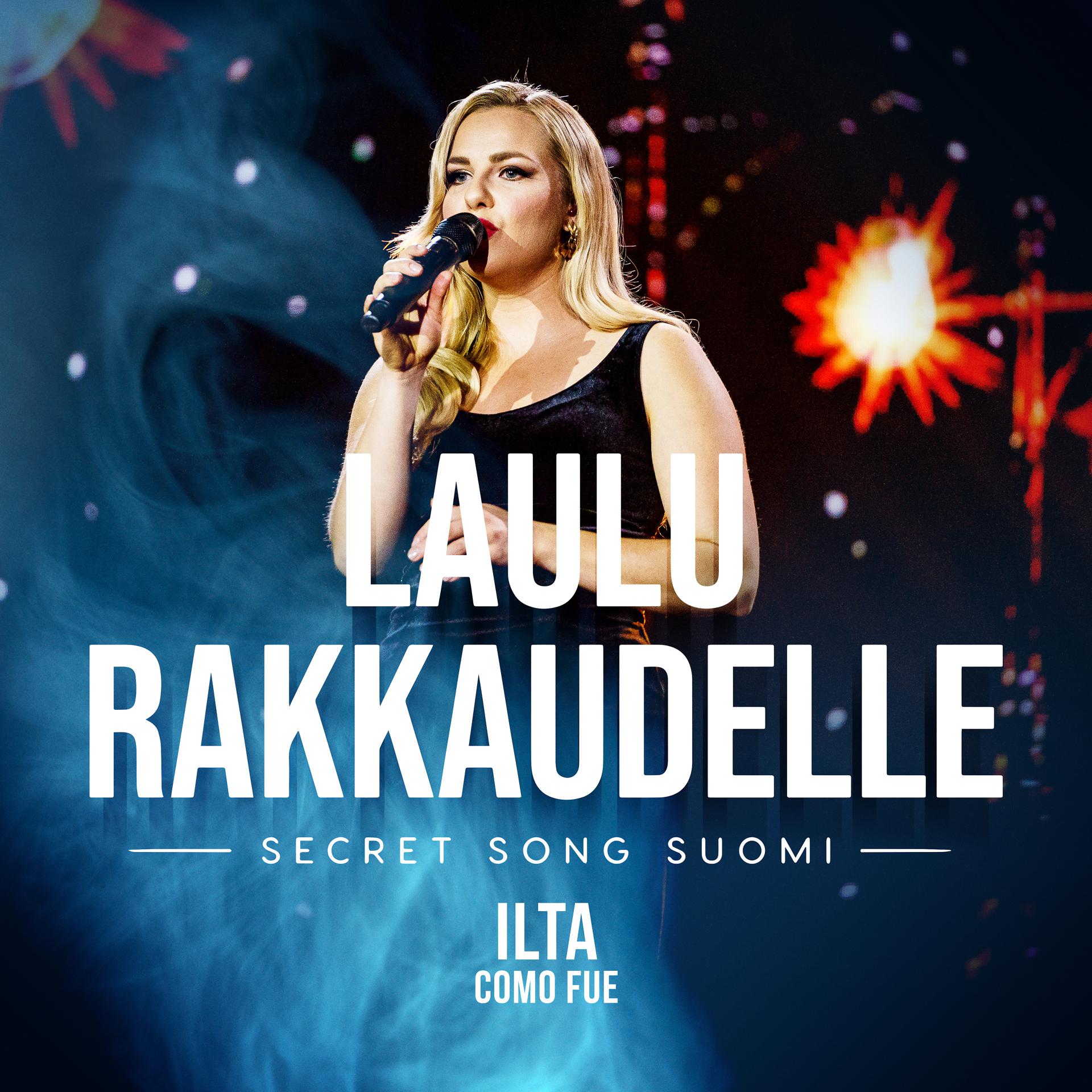 Постер альбома Como Fue (Laulu rakkaudelle: Secret Song Suomi kausi 1)