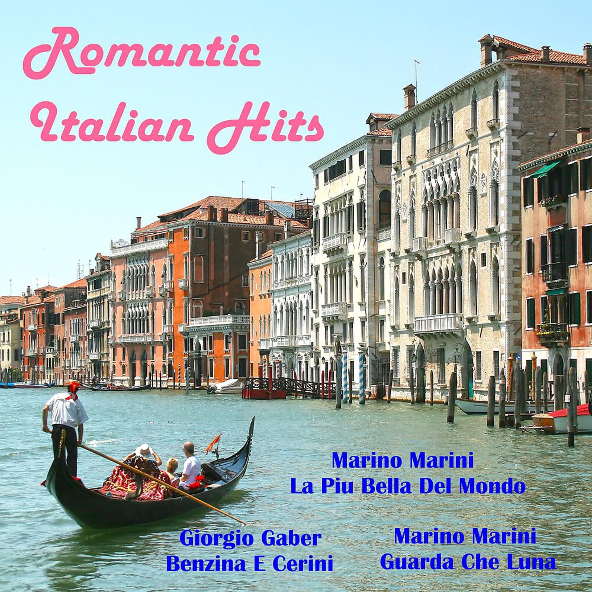 Постер альбома Romantic Italian Hits