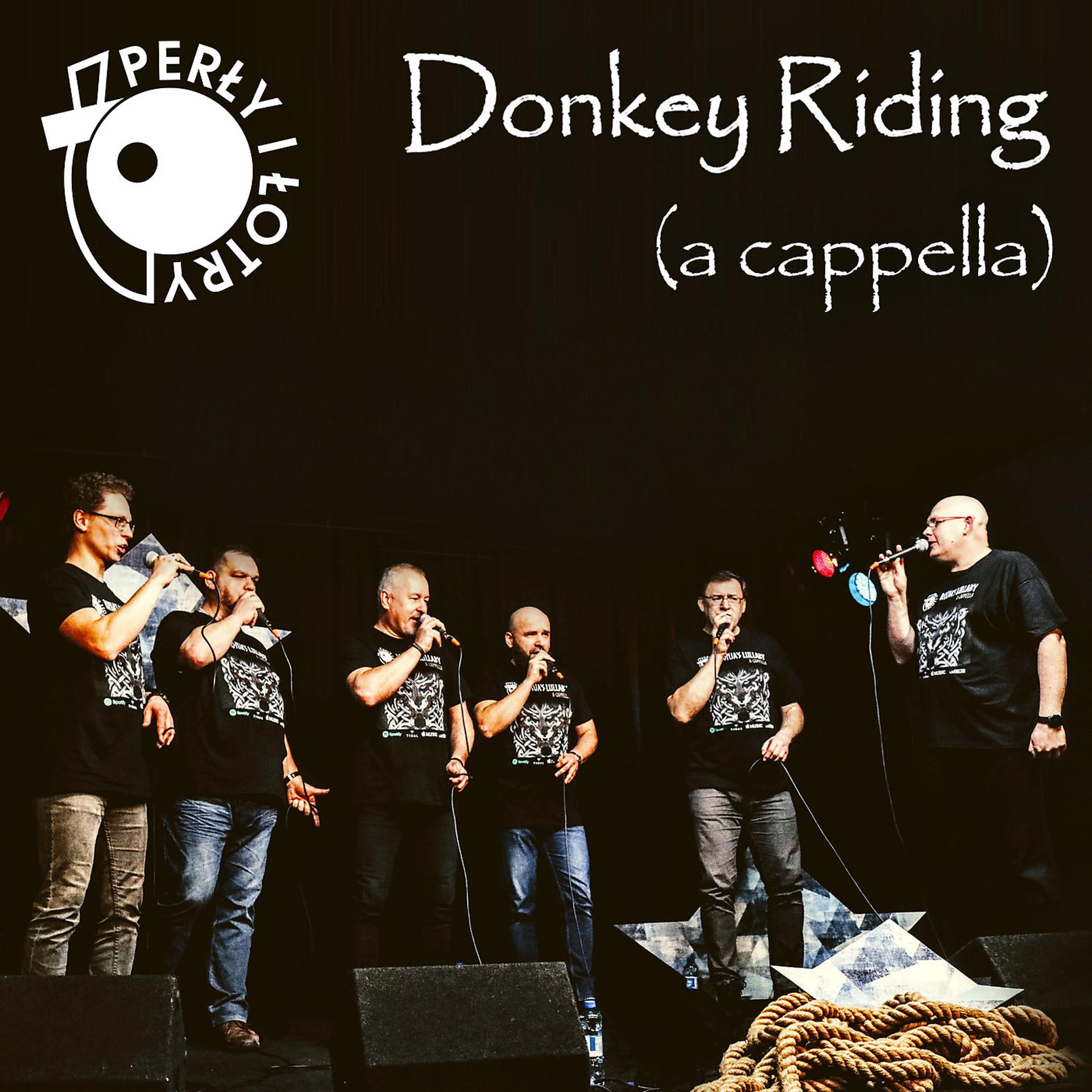Постер альбома Donkey Riding (A Cappella)
