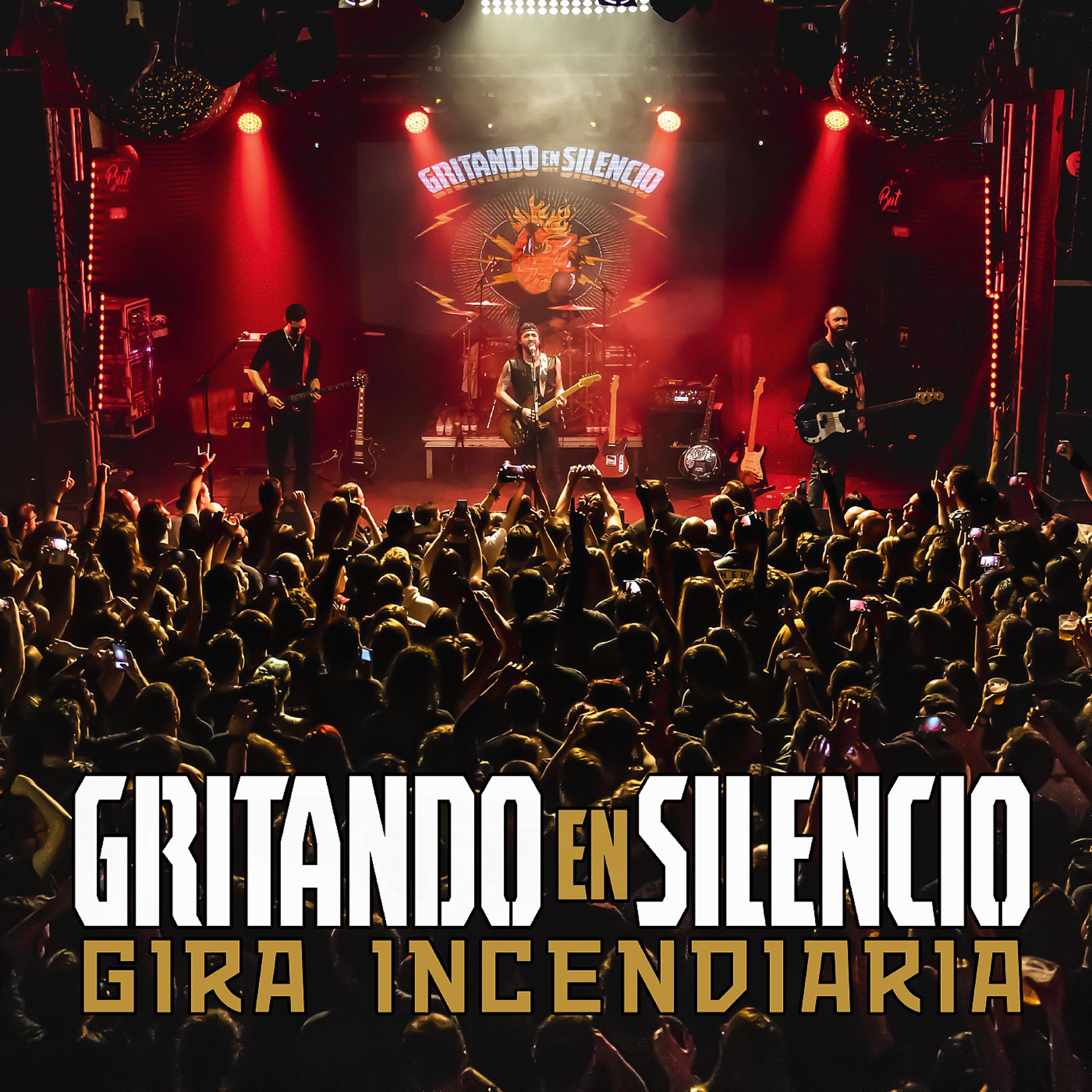 Постер альбома Gira Incendiaria (En directo)
