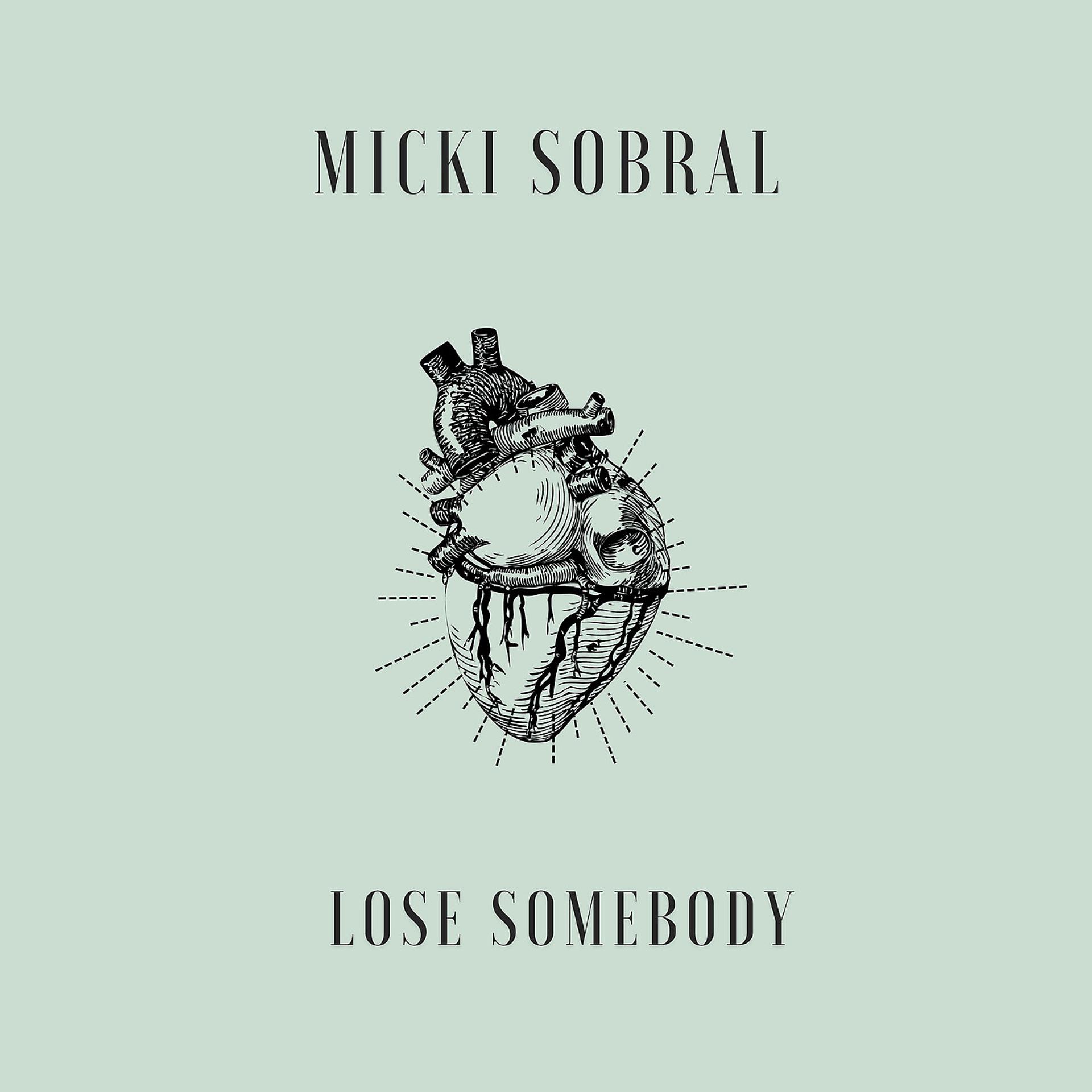 Постер альбома Lose Somebody