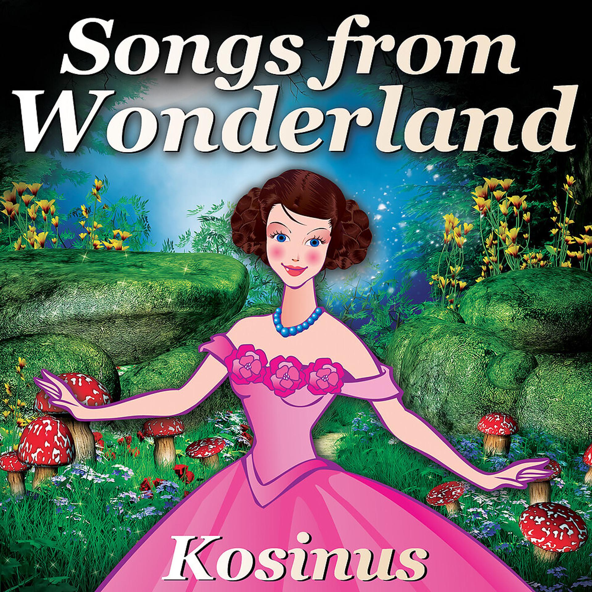 Постер альбома Songs From Wonderland
