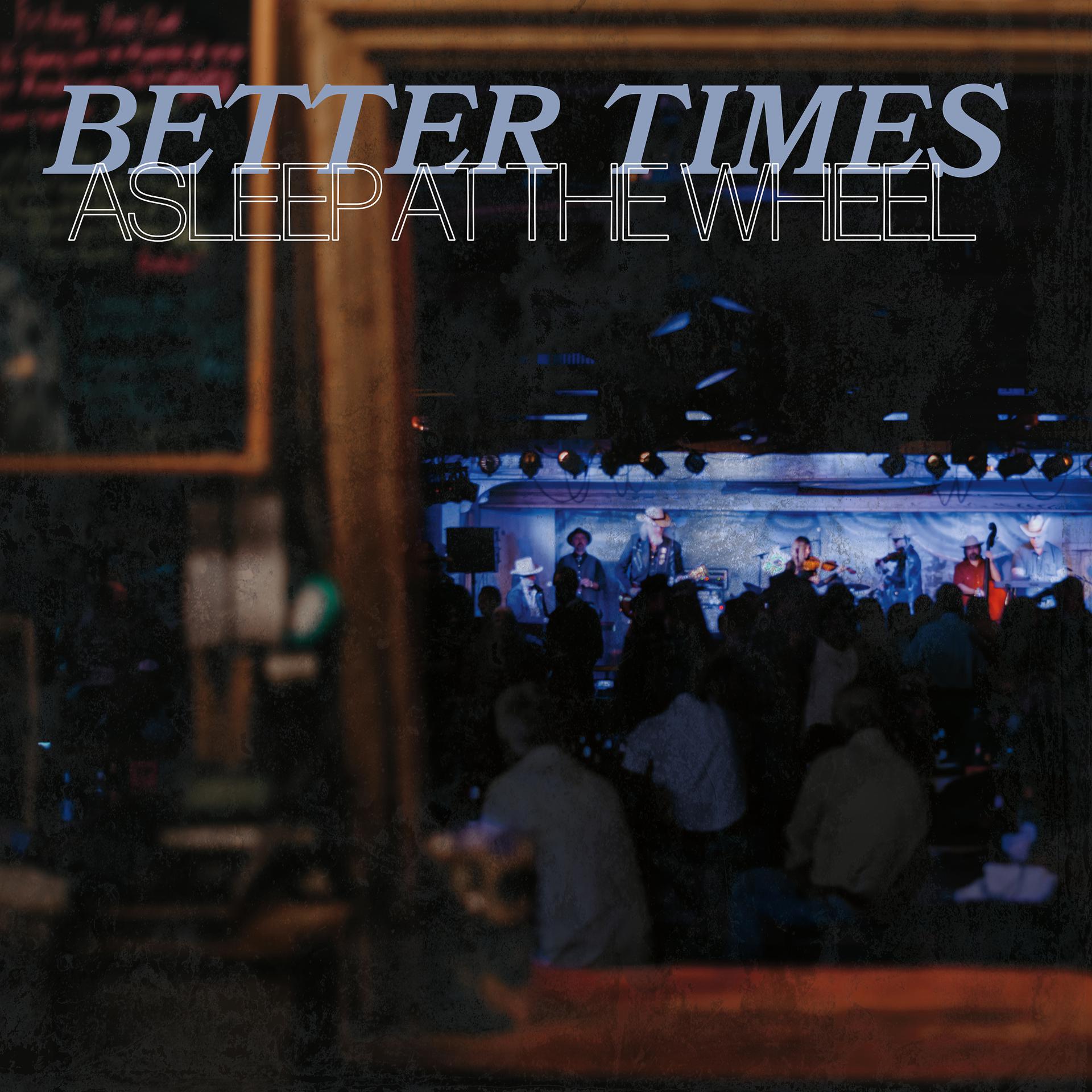 Постер альбома Better Times