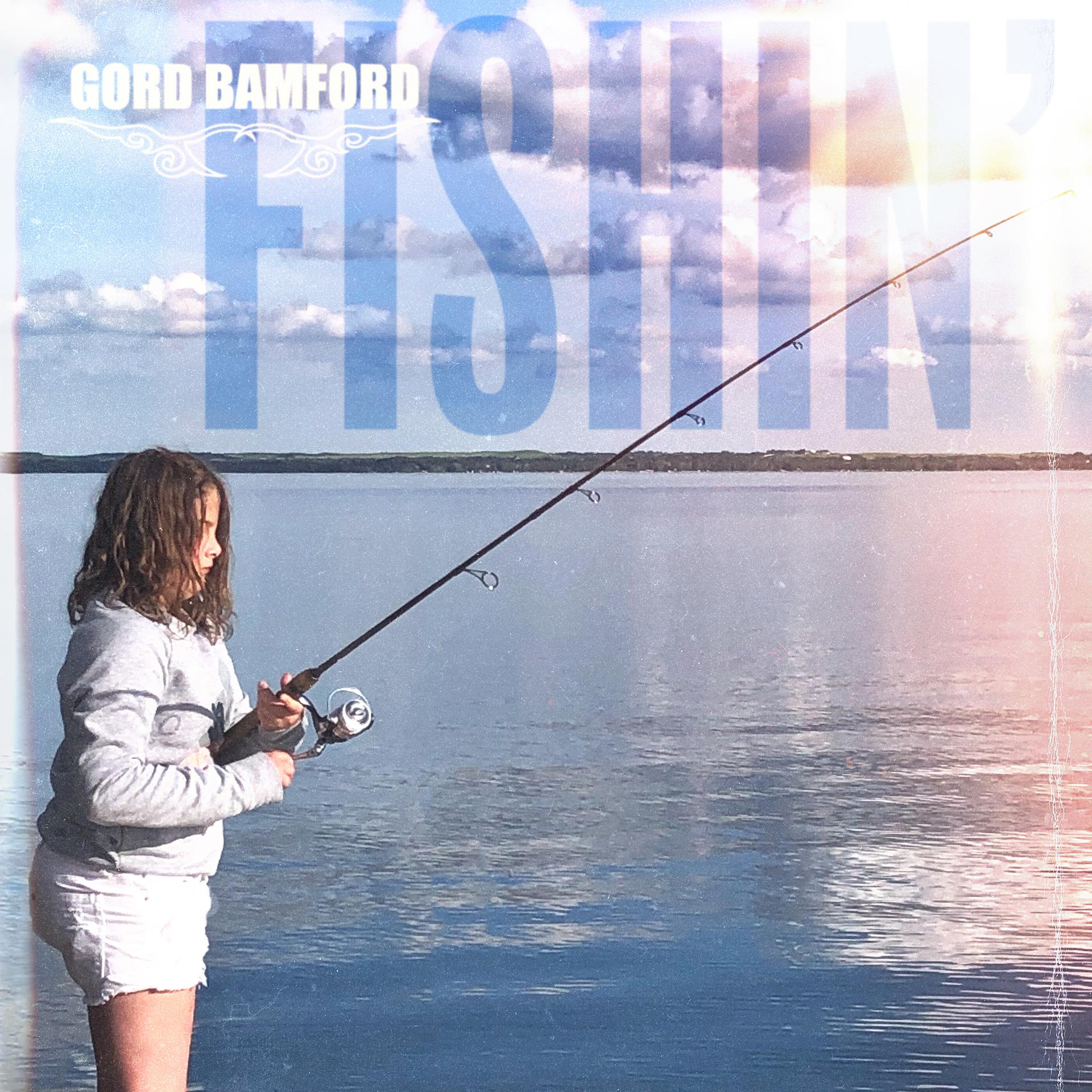 Постер альбома Fishin'