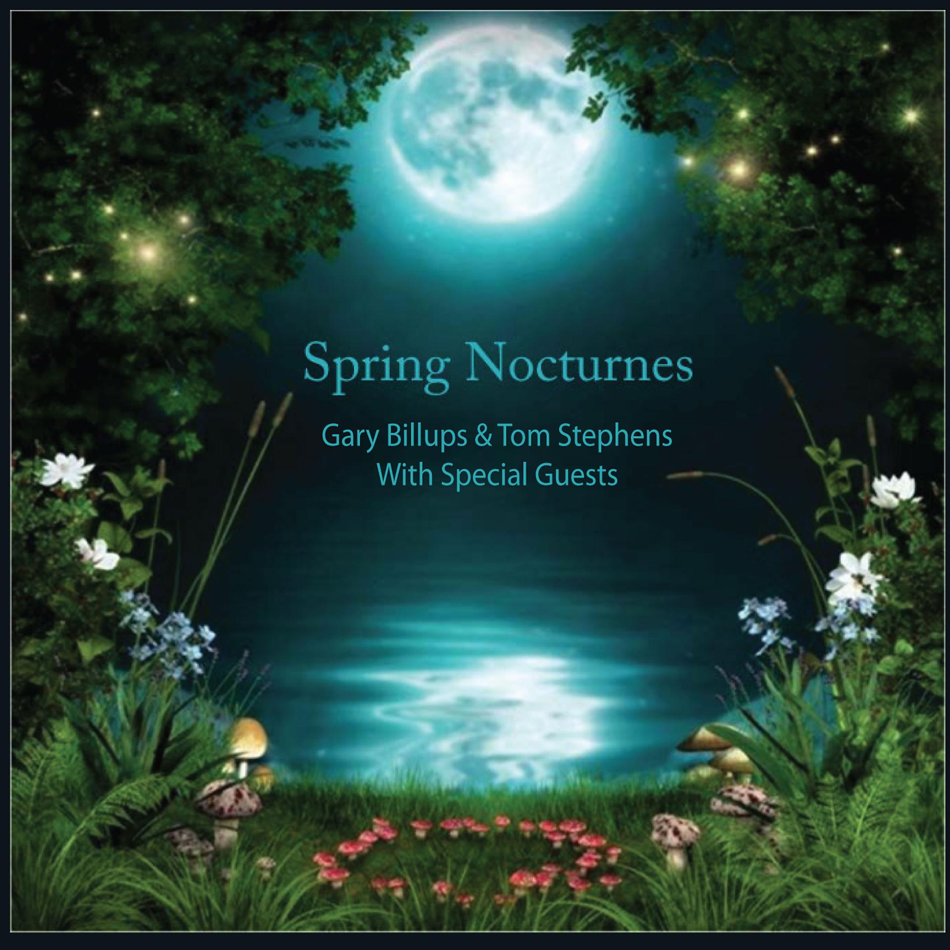 Постер альбома Spring Nocturnes