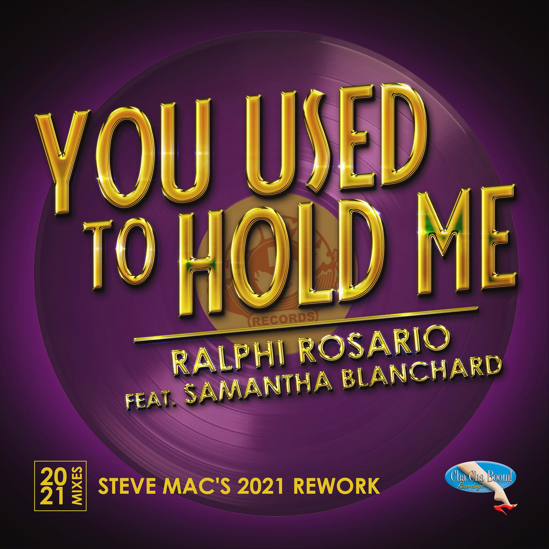 Постер альбома You Used to Hold Me 2021 (Steve Mac's 2021 Rework)