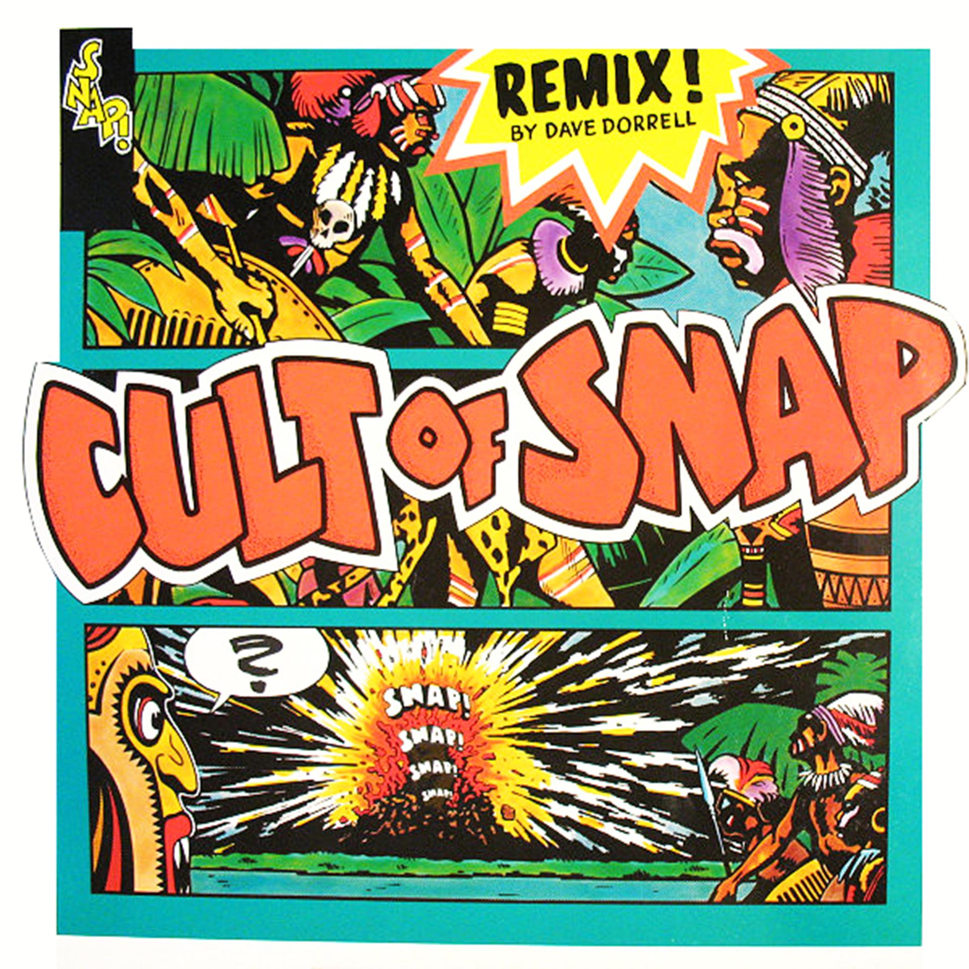 Постер альбома Cult of SNAP! (Remix)