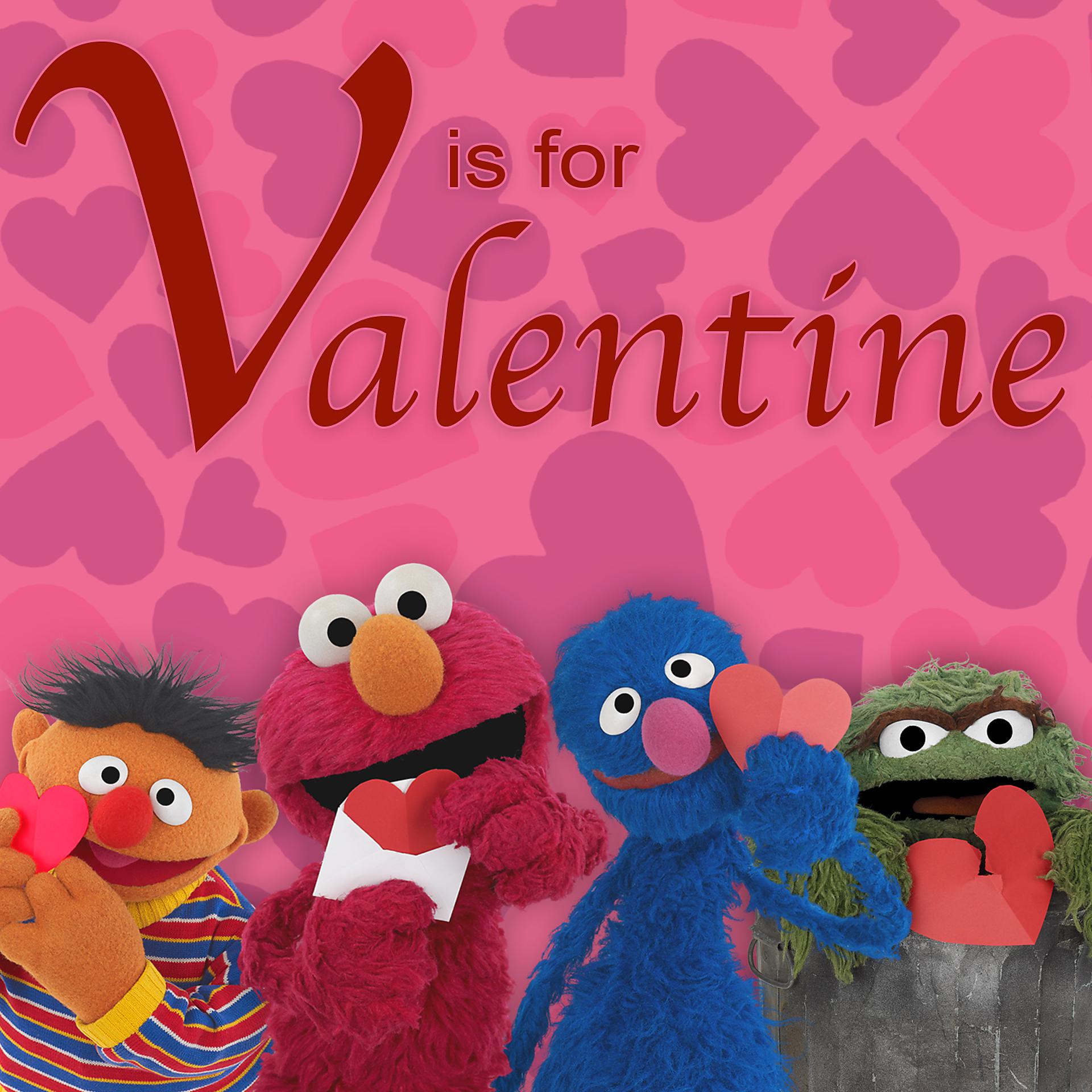 Постер альбома Sesame Street: V Is for Valentine