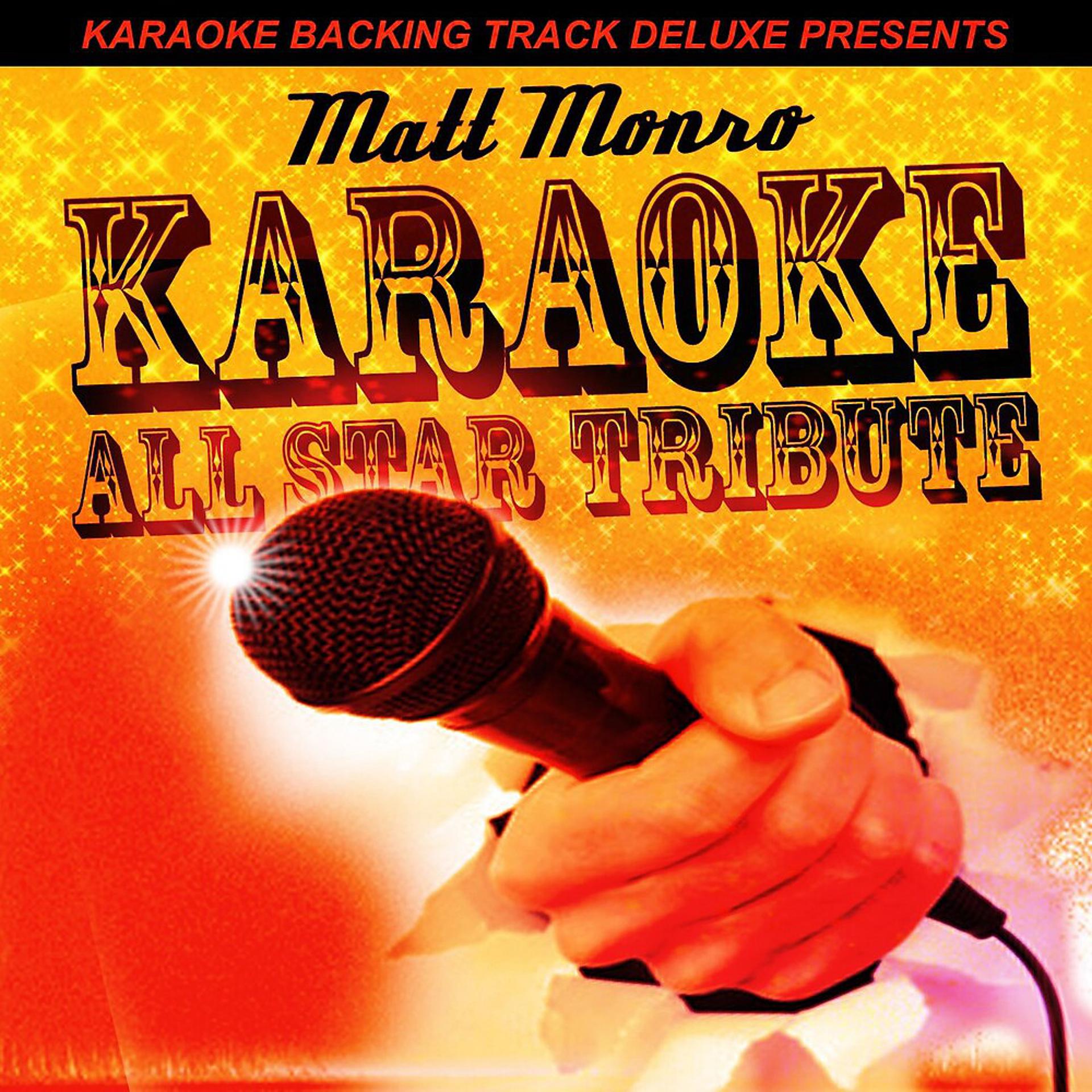 Постер альбома Karaoke Backing Track Deluxe Presents: Matt Monro EP