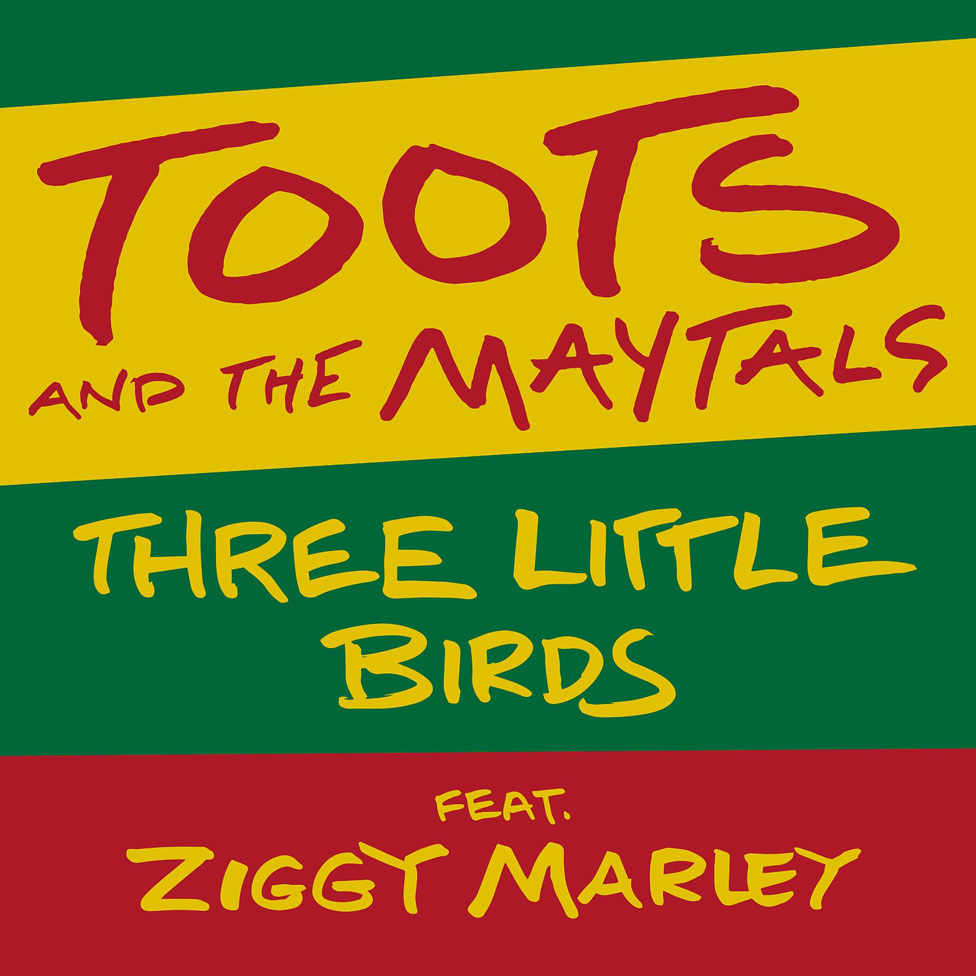 Постер альбома Three Little Birds (feat. Ziggy Marley)