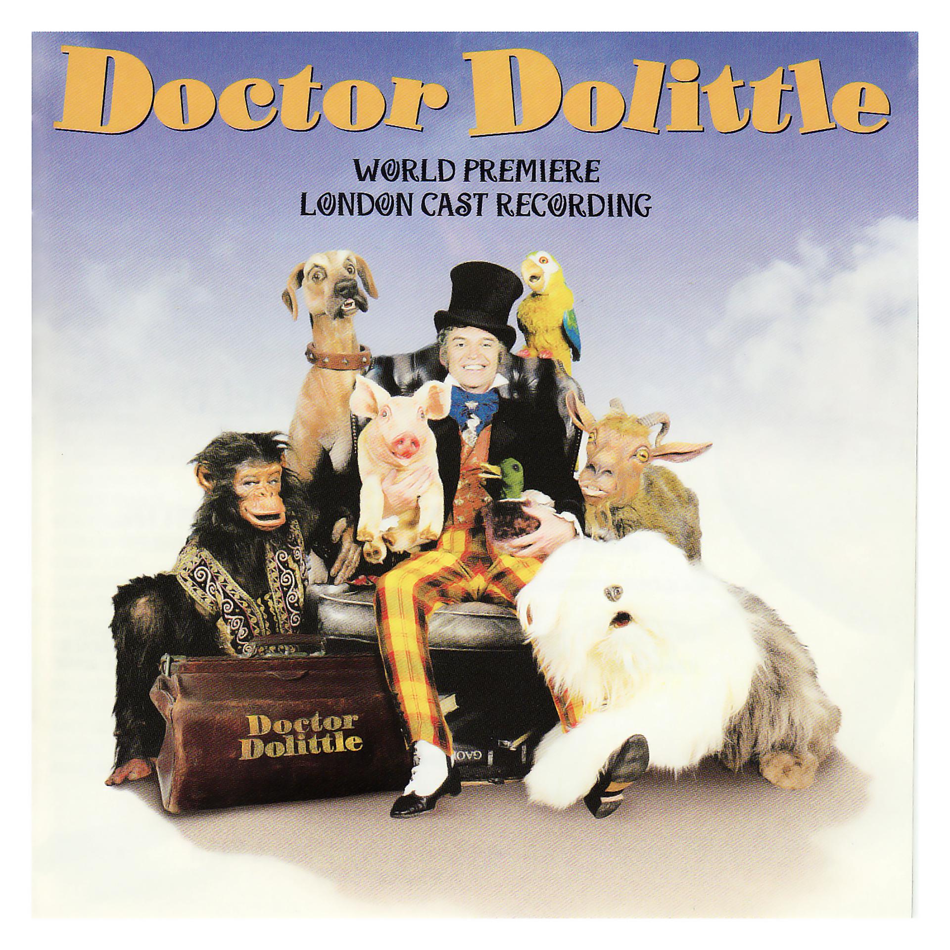 Постер альбома Doctor Dolittle (World Premiere London Cast Recording)