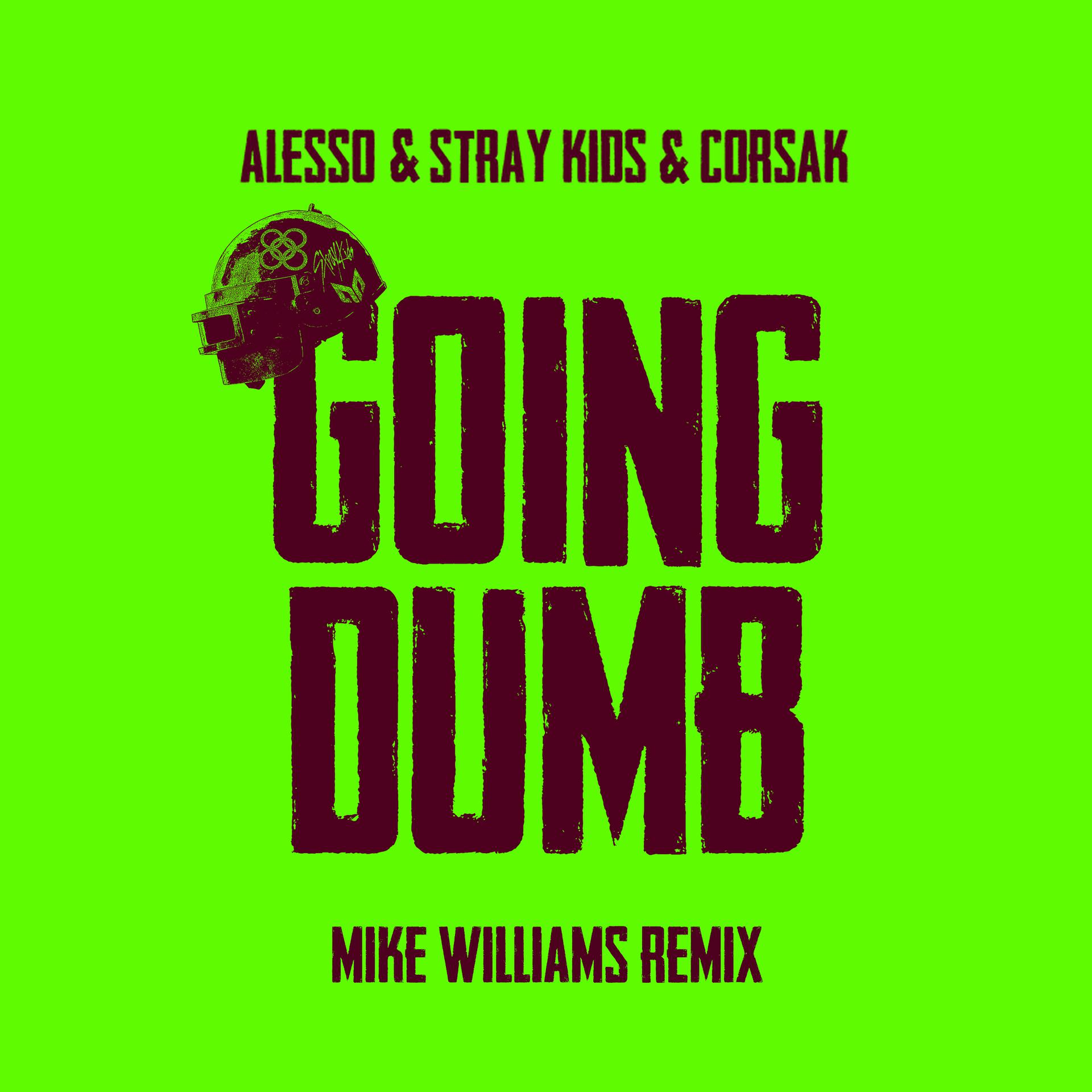 Постер альбома Going Dumb (Mike Williams Remix)