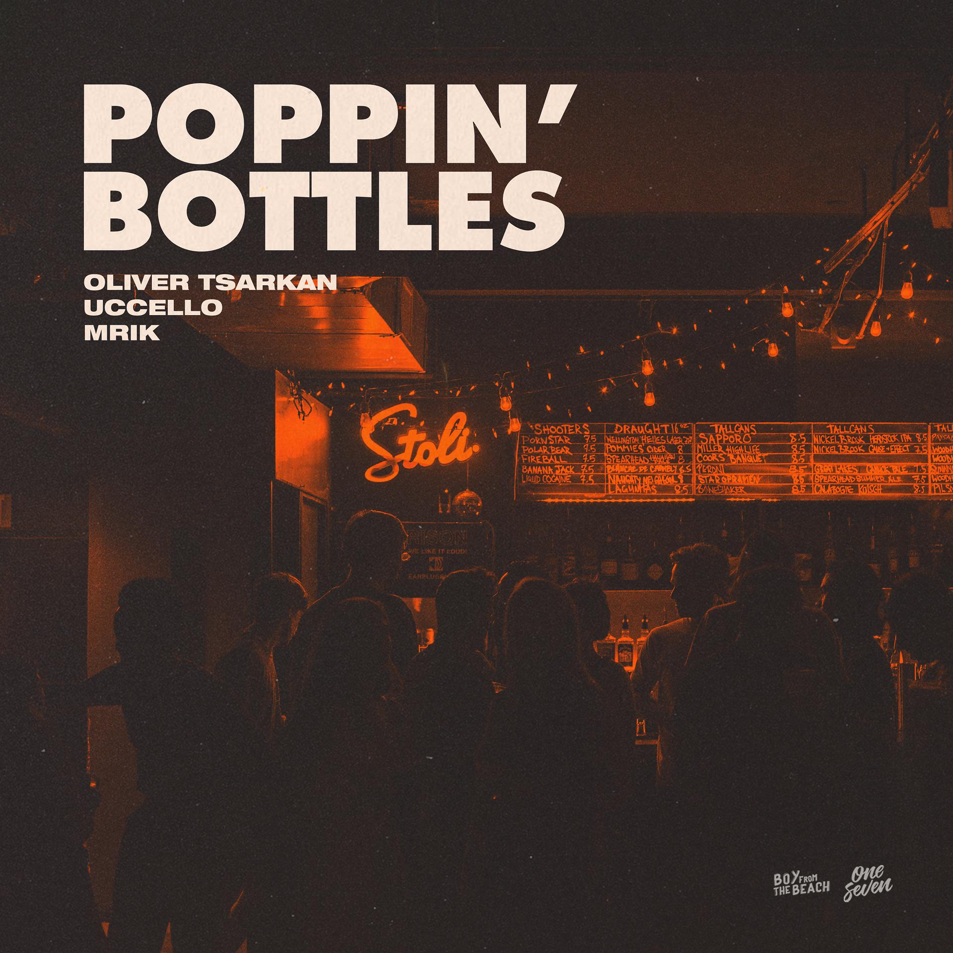 Постер альбома Poppin Bottles