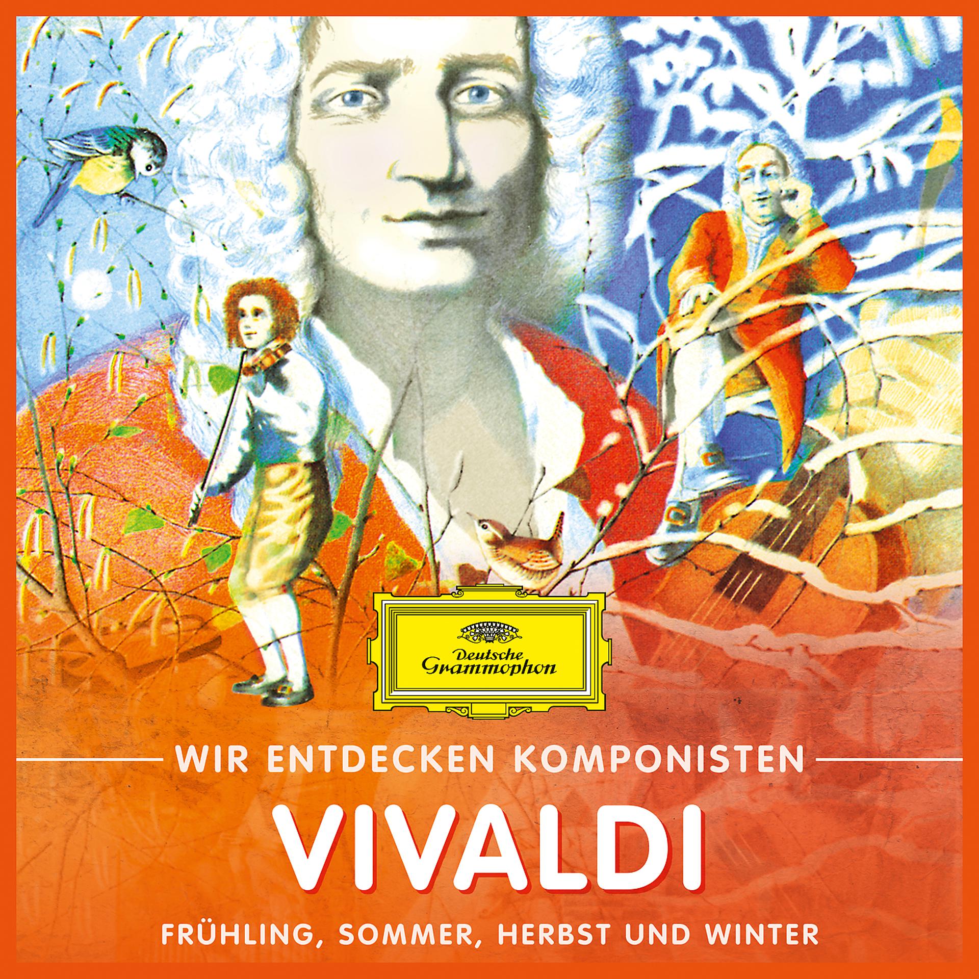 Постер альбома Wir entdecken Komponisten: Antonio Vivaldi – Frühling, Sommer, Herbst und Winter