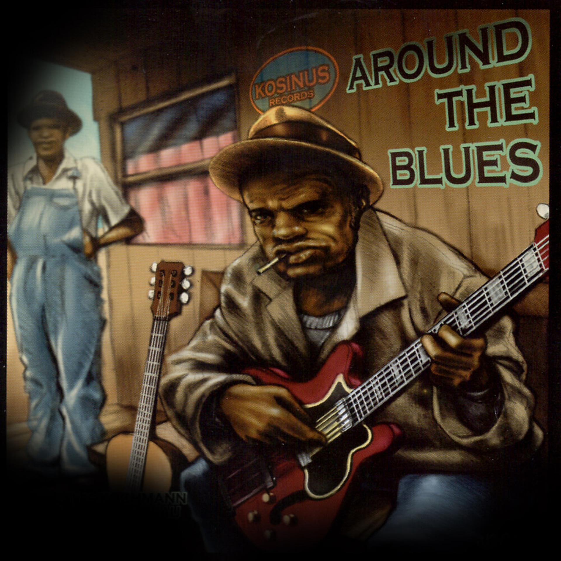 Постер альбома Around The Blues