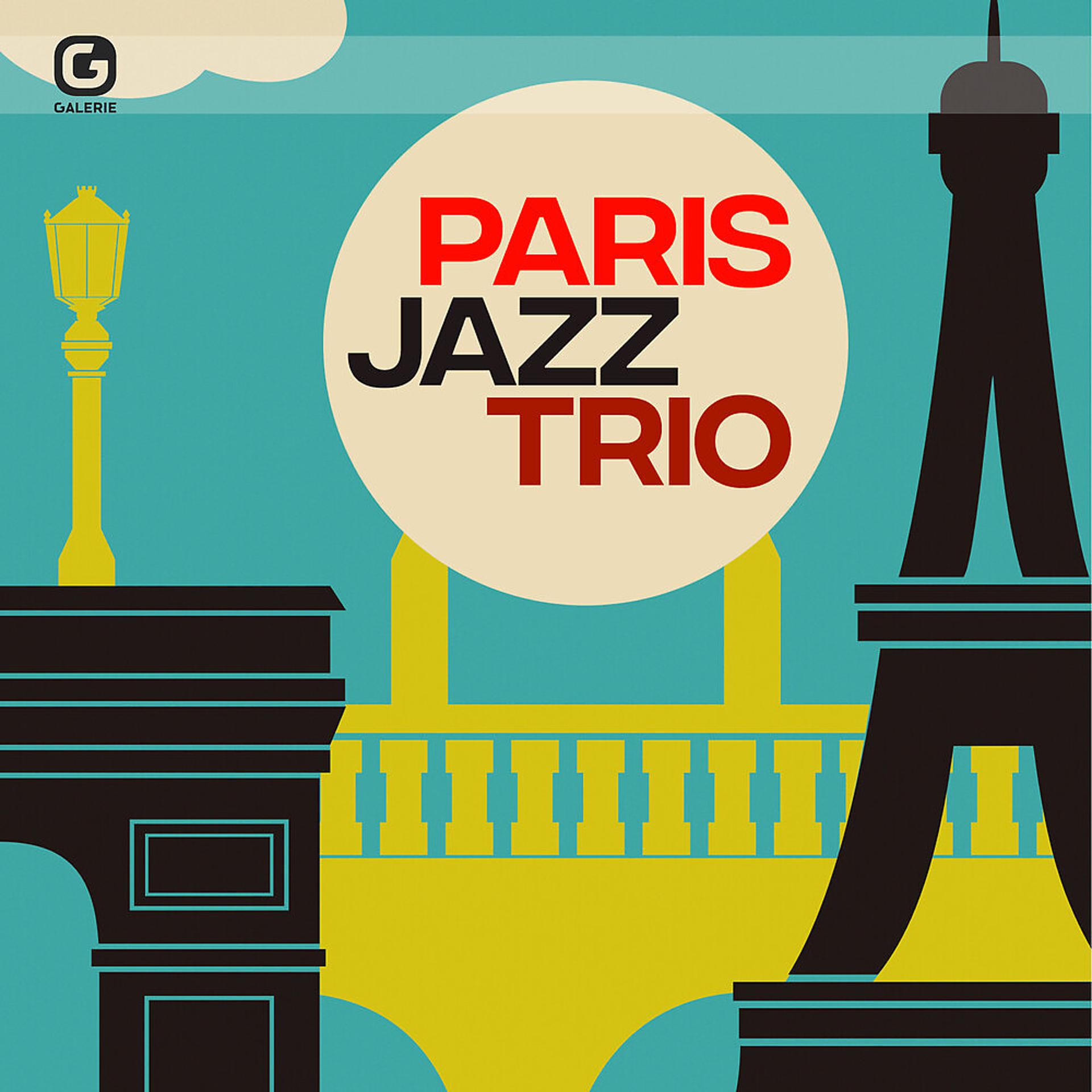 Постер альбома Paris Jazz Trio