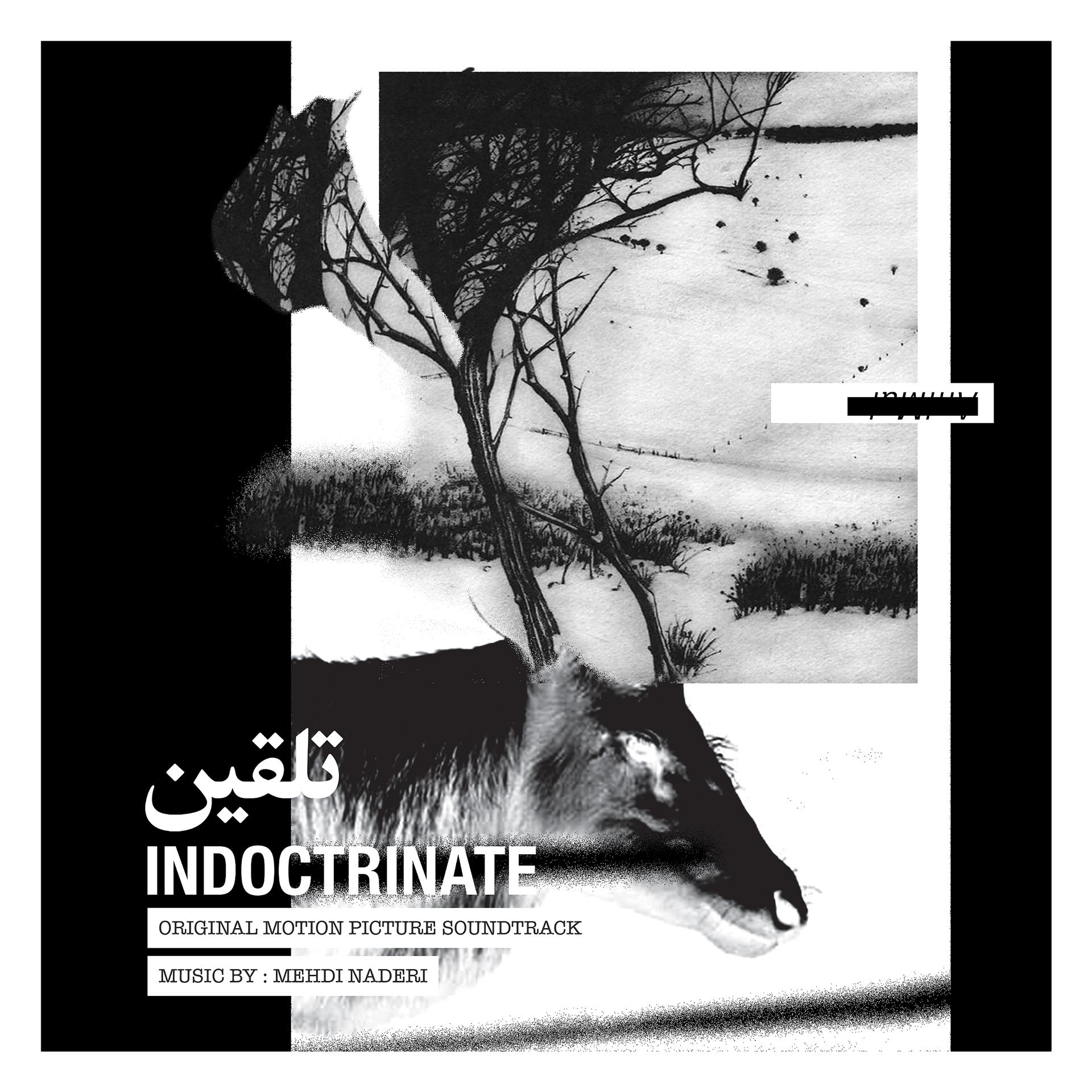 Постер альбома Indoctrinate (Original Motion Picture Soundtrack)