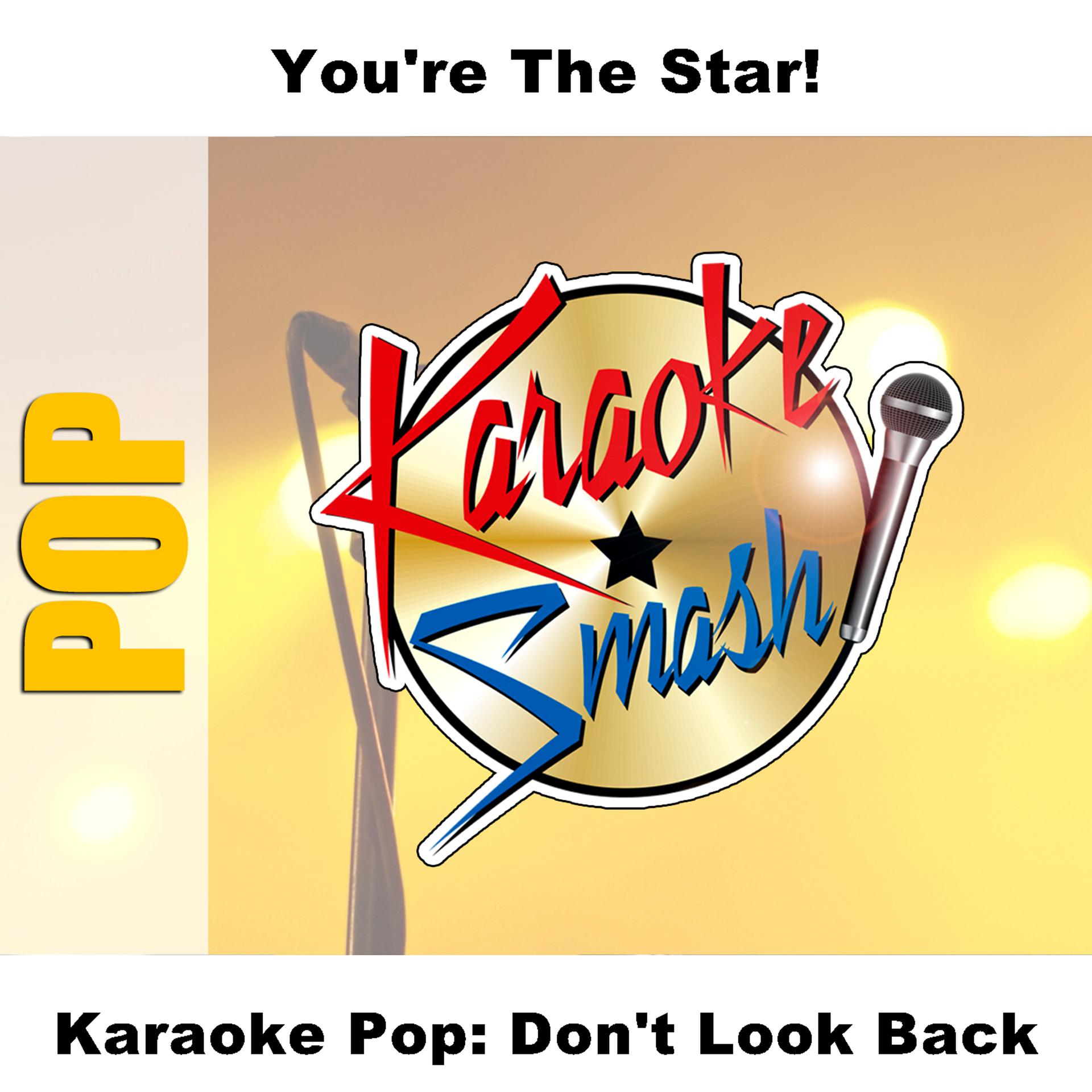 Постер альбома Karaoke Pop: Don't Look Back