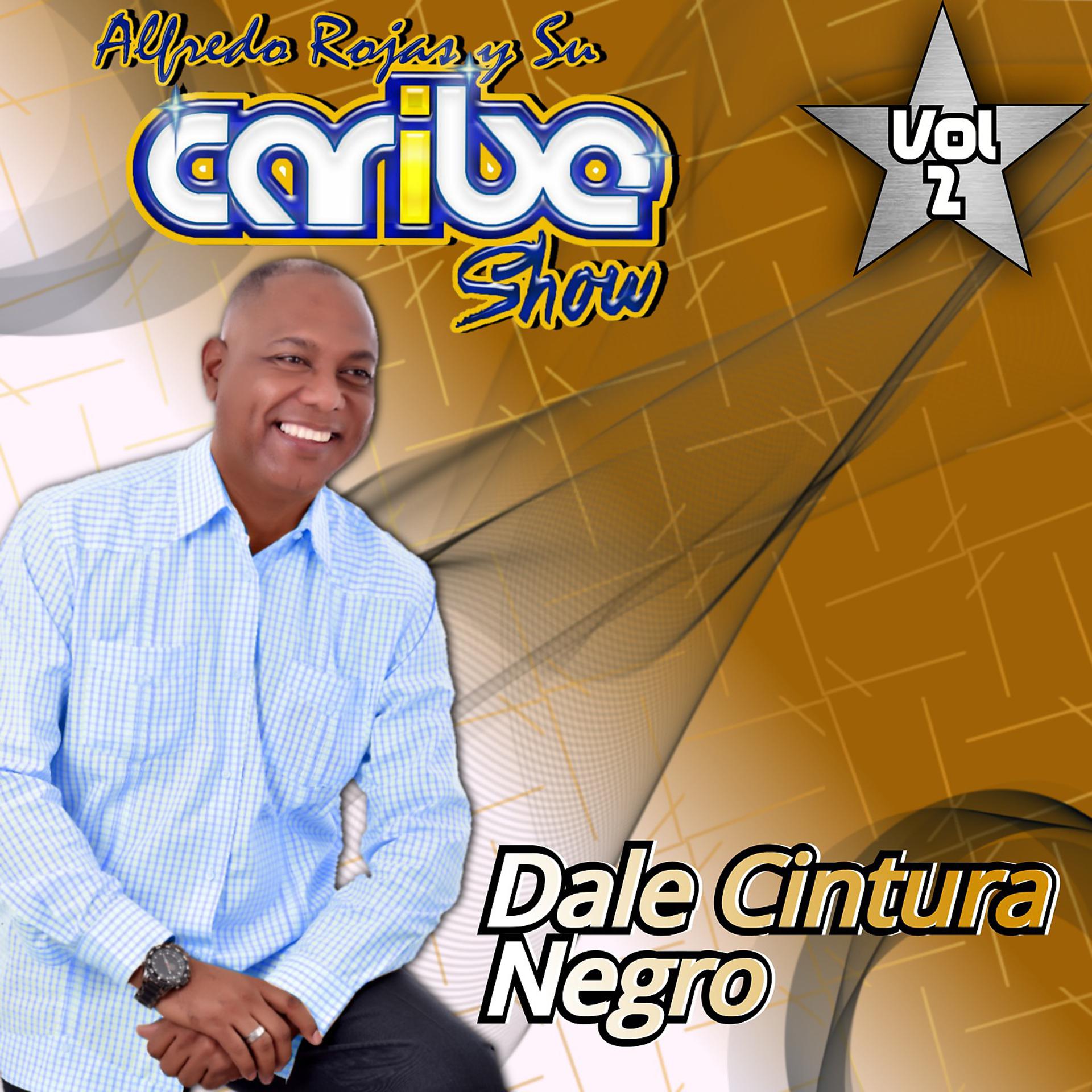 Постер альбома Dale Cintura Negro, Vol. 2