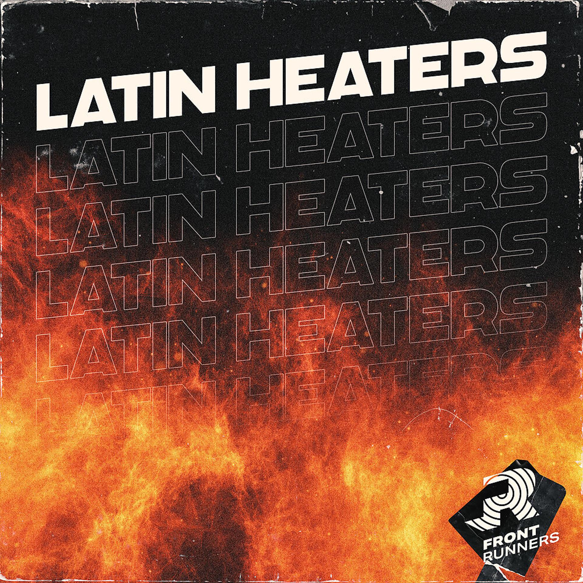 Постер альбома Latin Heaters