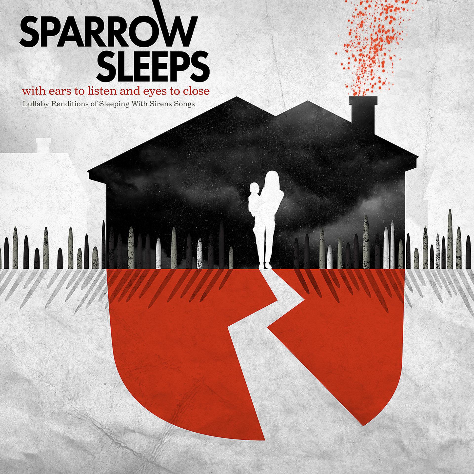 Постер альбома With Ears to Listen and Eyes to Close: Lullaby Renditions of Sleeping With Sirens Songs