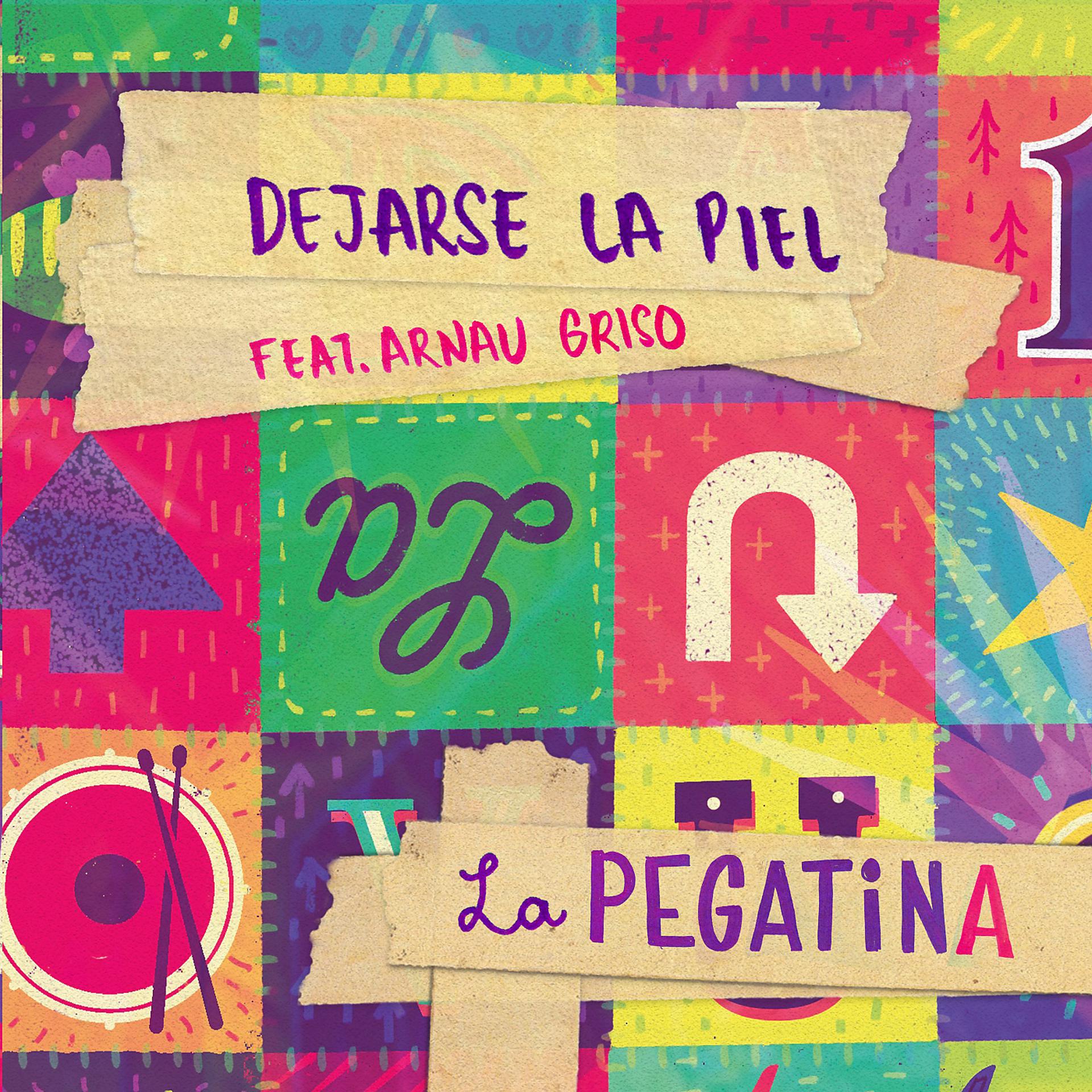 Постер альбома Dejarse la piel (feat. Arnau Griso)