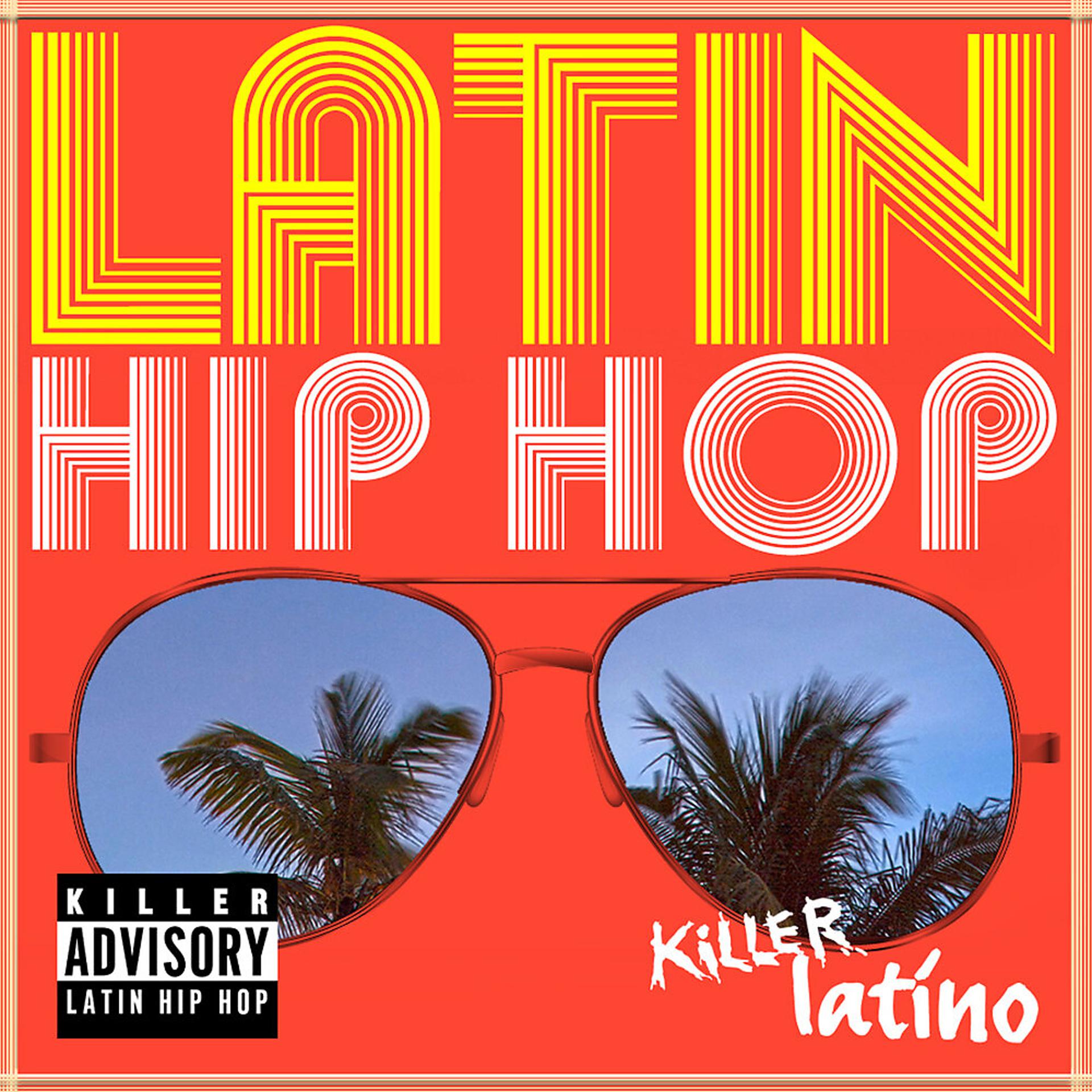 Постер альбома Latin Hip Hop