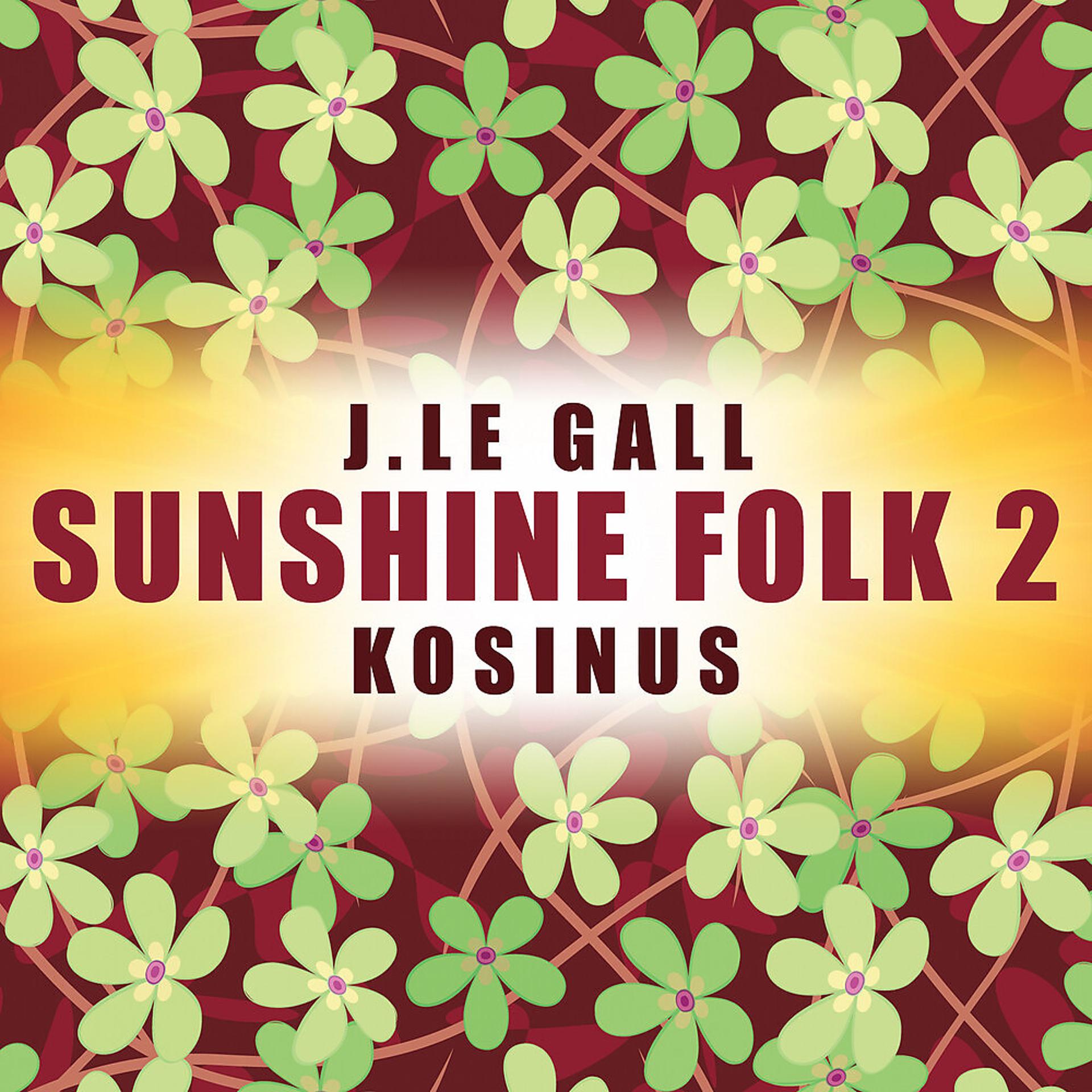 Постер альбома Sunshine Folk 2