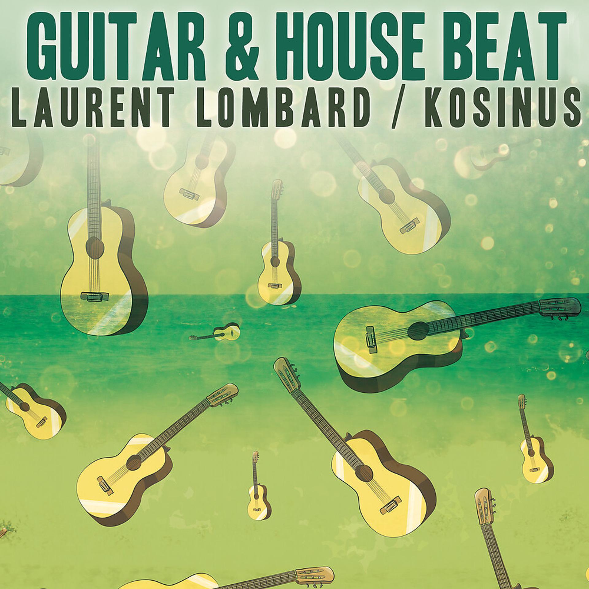 Постер альбома Guitar And House Beat