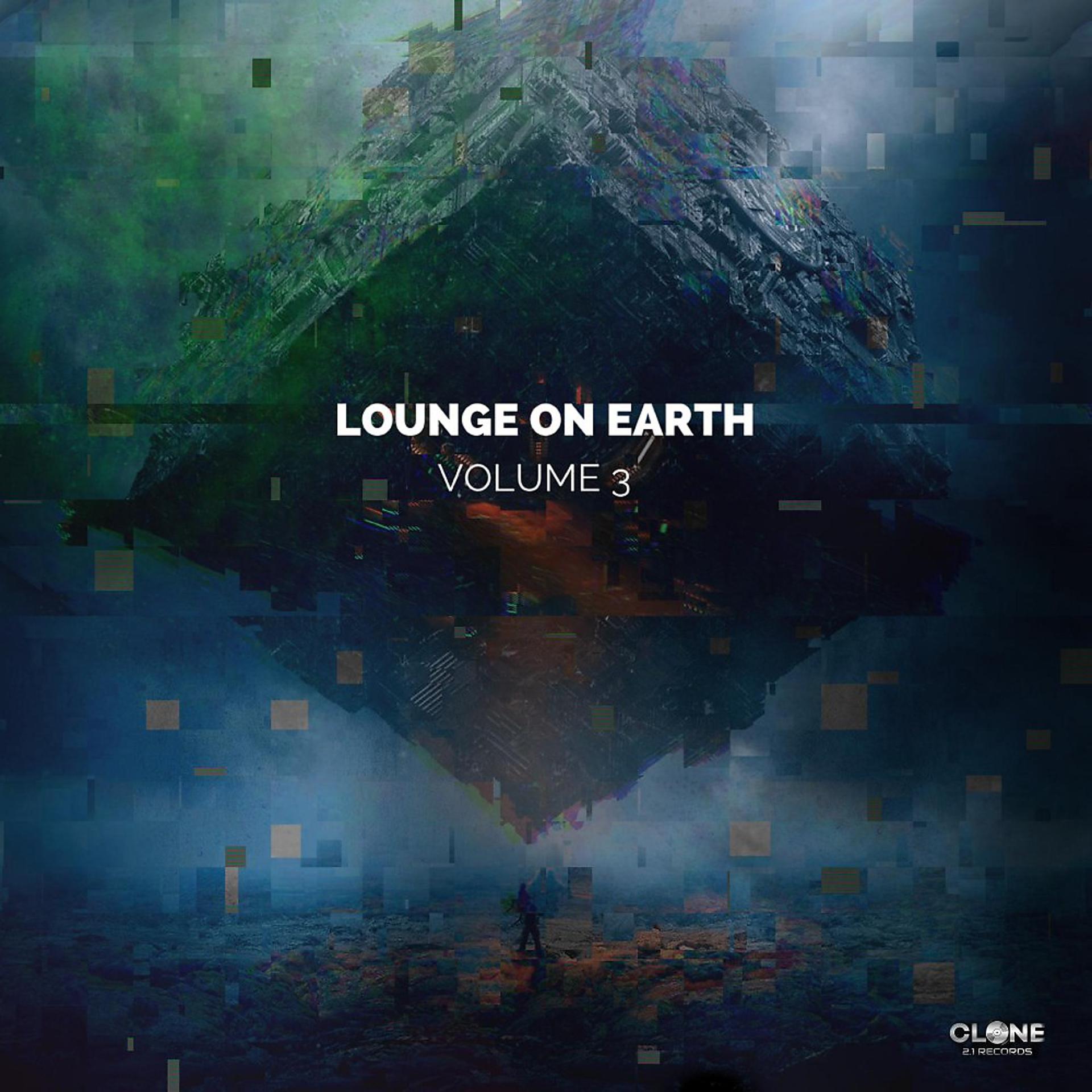 Постер альбома Lounge on Earth, Vol. 3