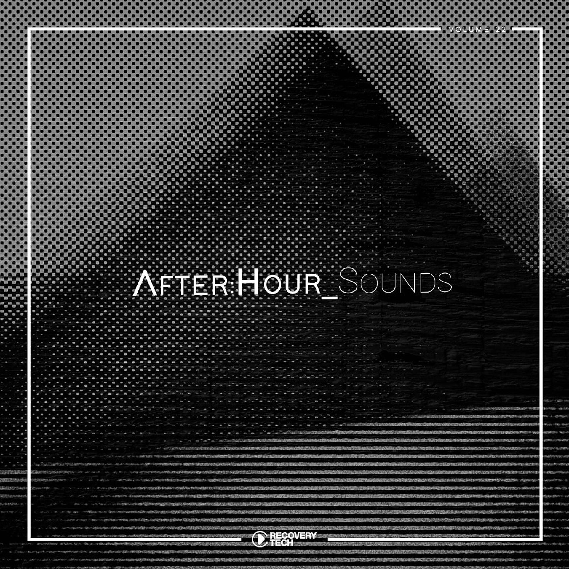 Постер альбома After:Hour Sounds, Vol. 22