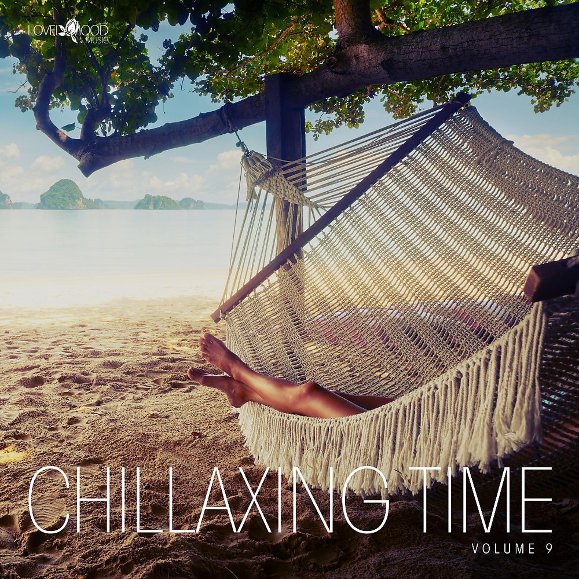 Постер альбома Chillaxing Time, Vol. 9
