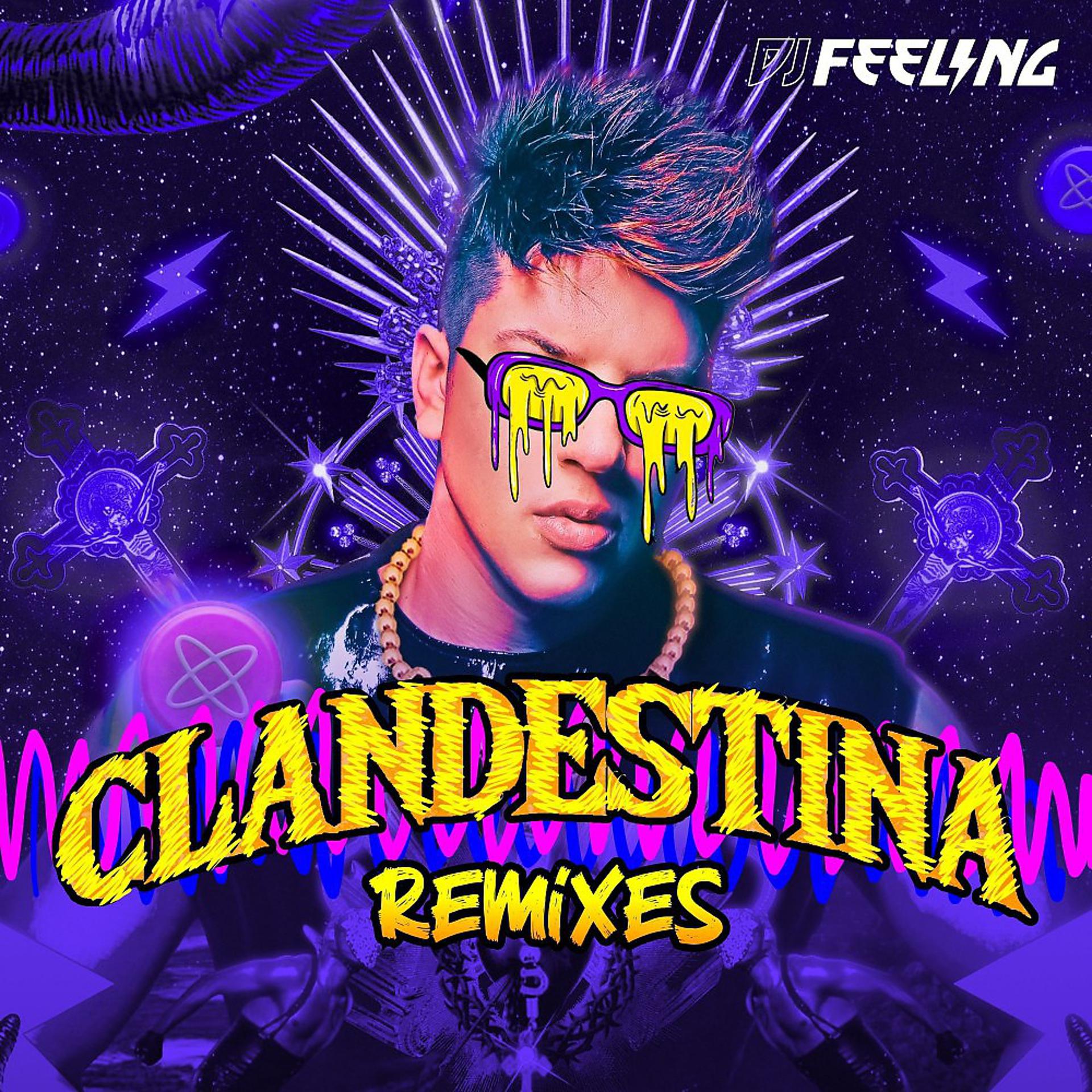 Постер альбома Clandestina (Remixes)
